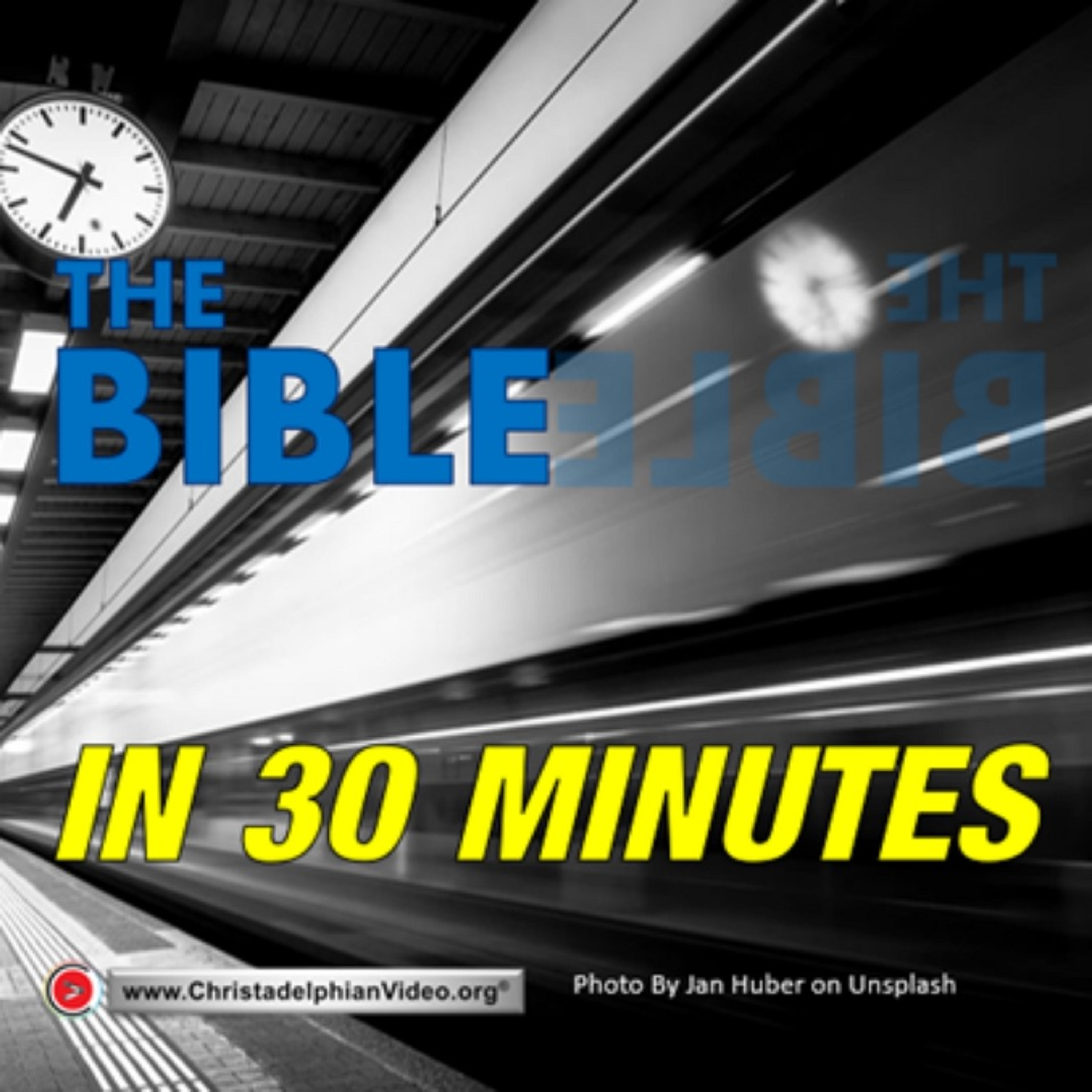 The Bible in 30 Minutes with Jake Hardy episode artwork