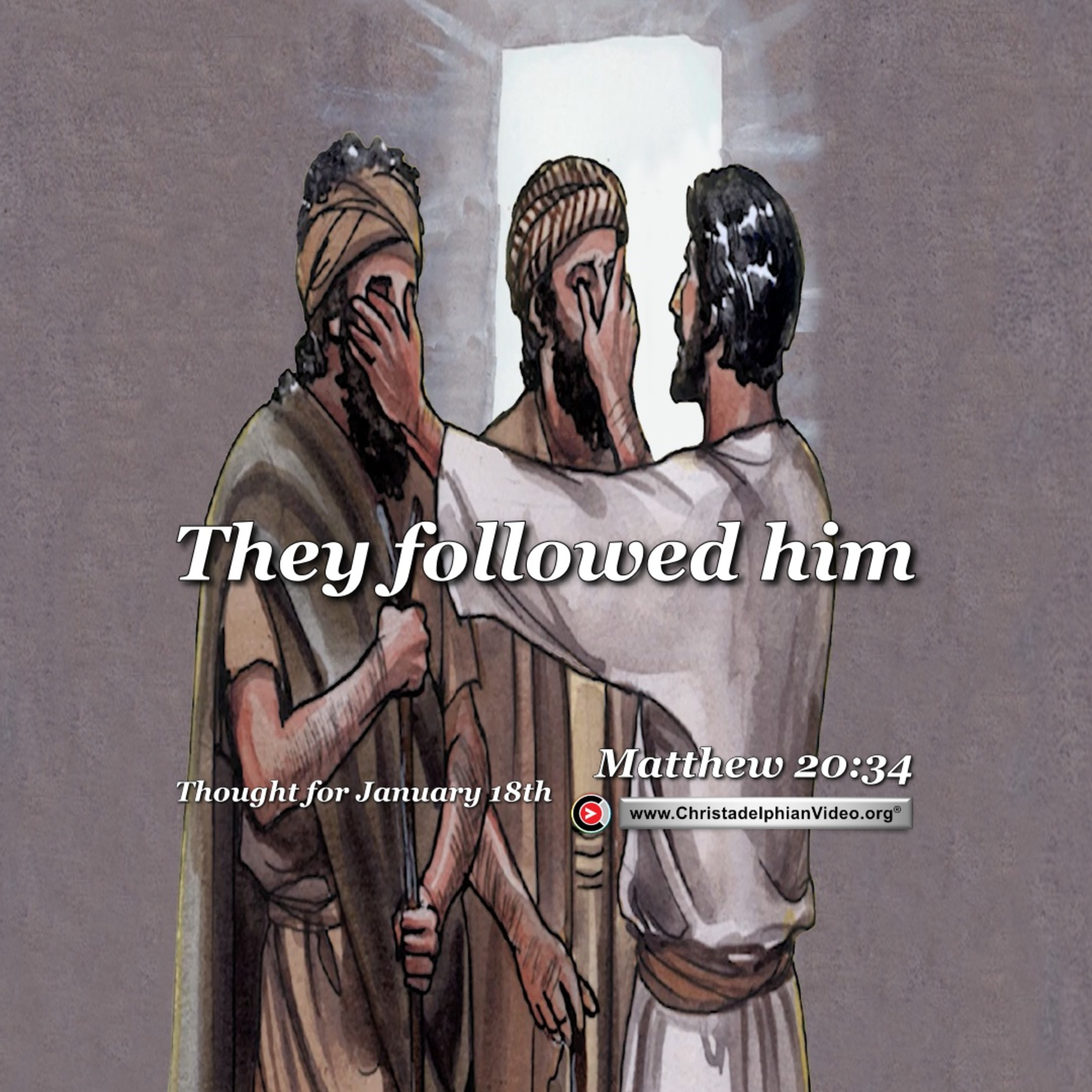 Daily Readings and Thought for January 18th. ” … AND FOLLOWED HIM” episode artwork