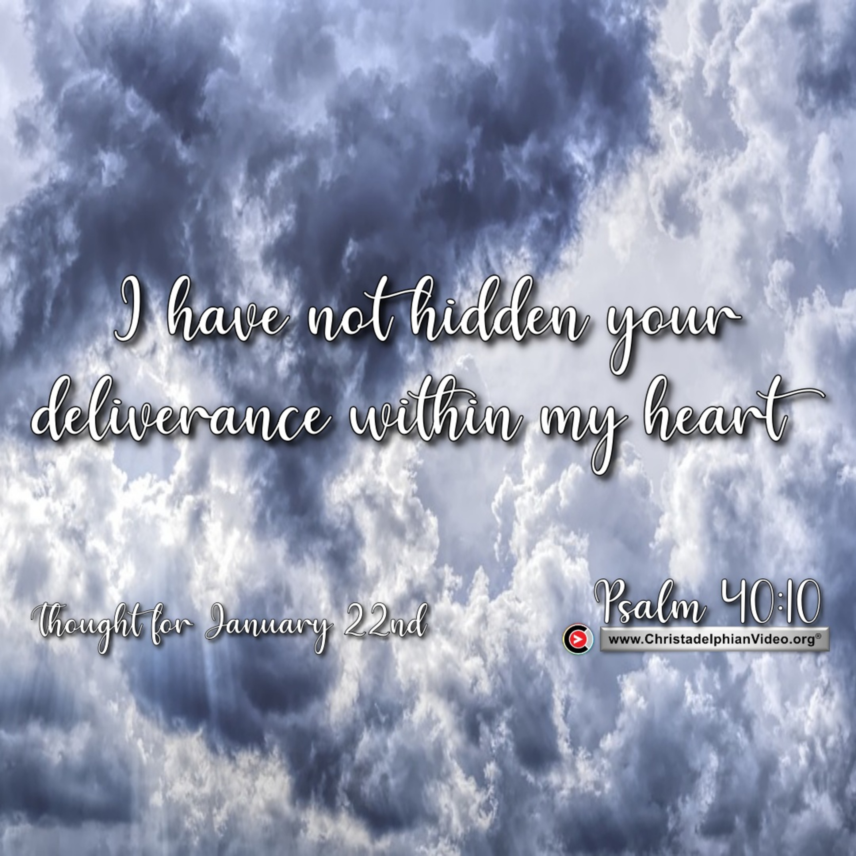 Thought for January 22nd. “I HAVE NOT HIDDEN …” episode artwork