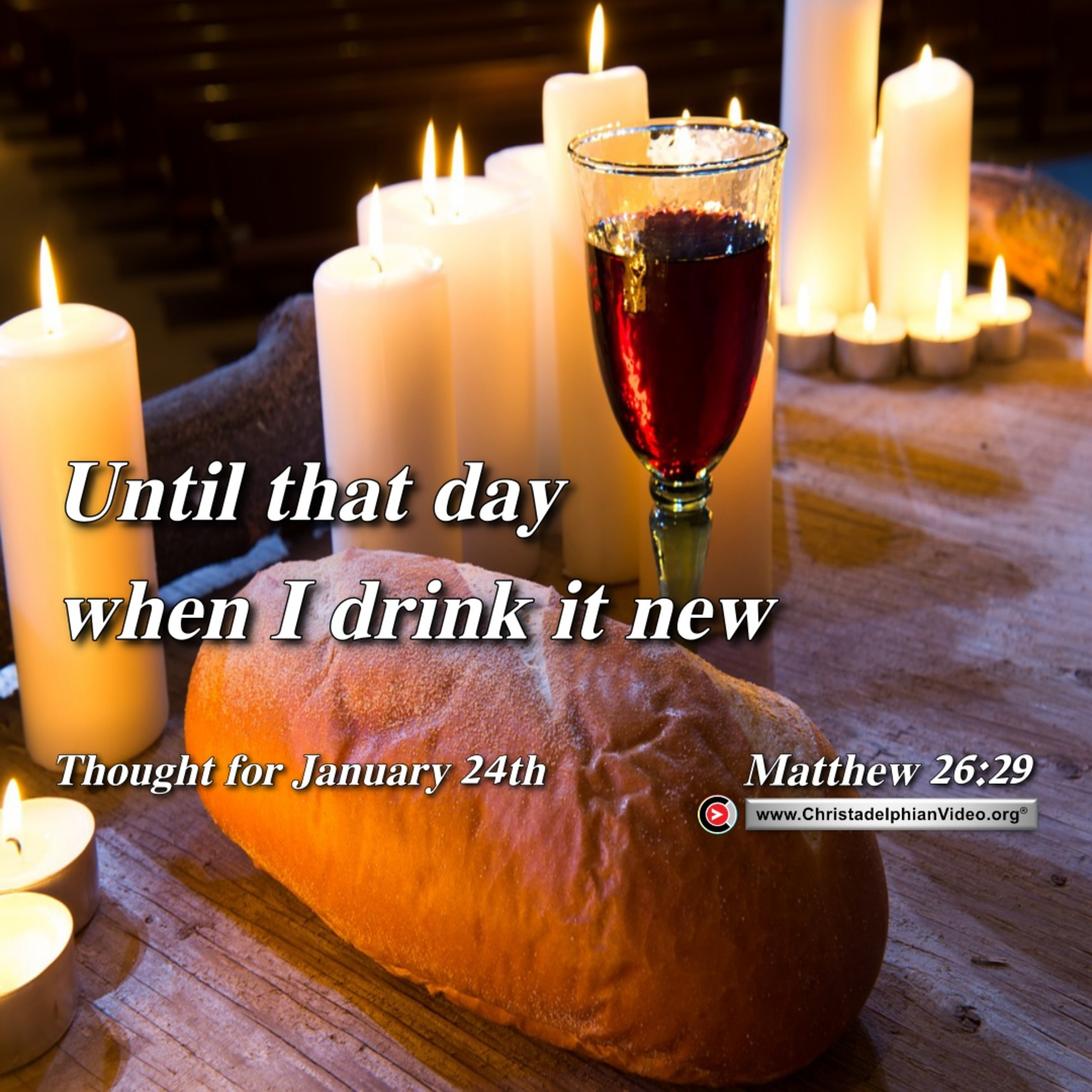 Thought for January 24th. “UNTIL THAT DAY WHEN …” episode artwork