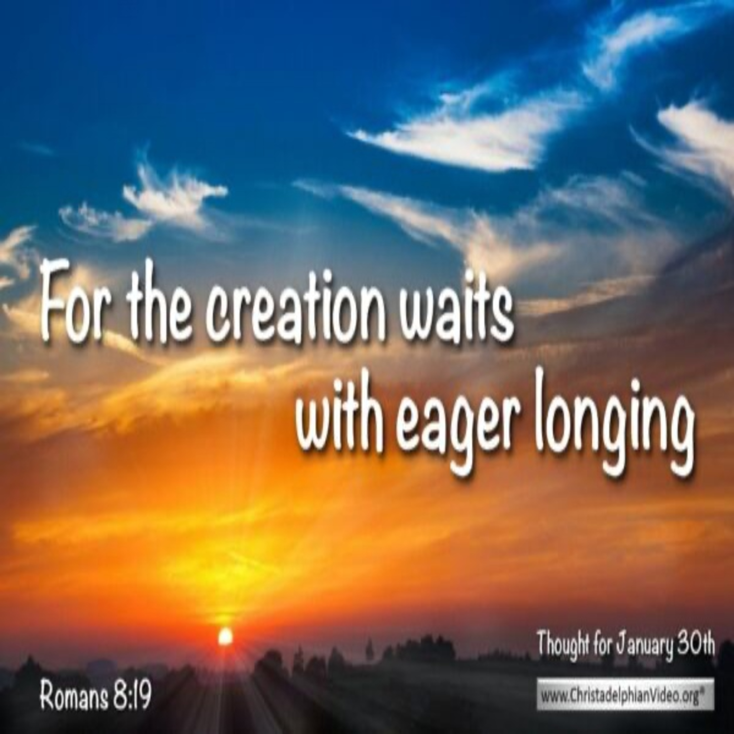 Thought for January 30th. “WAITS WITH EAGER LONGING …” episode artwork