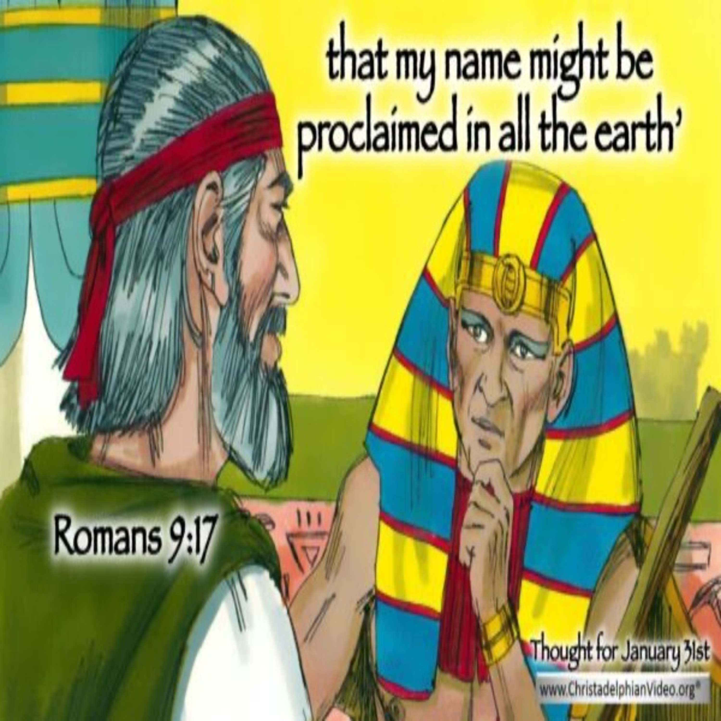 Thought for January 31st. “THAT MY NAME MIGHT BE PROCLAIMED” episode artwork