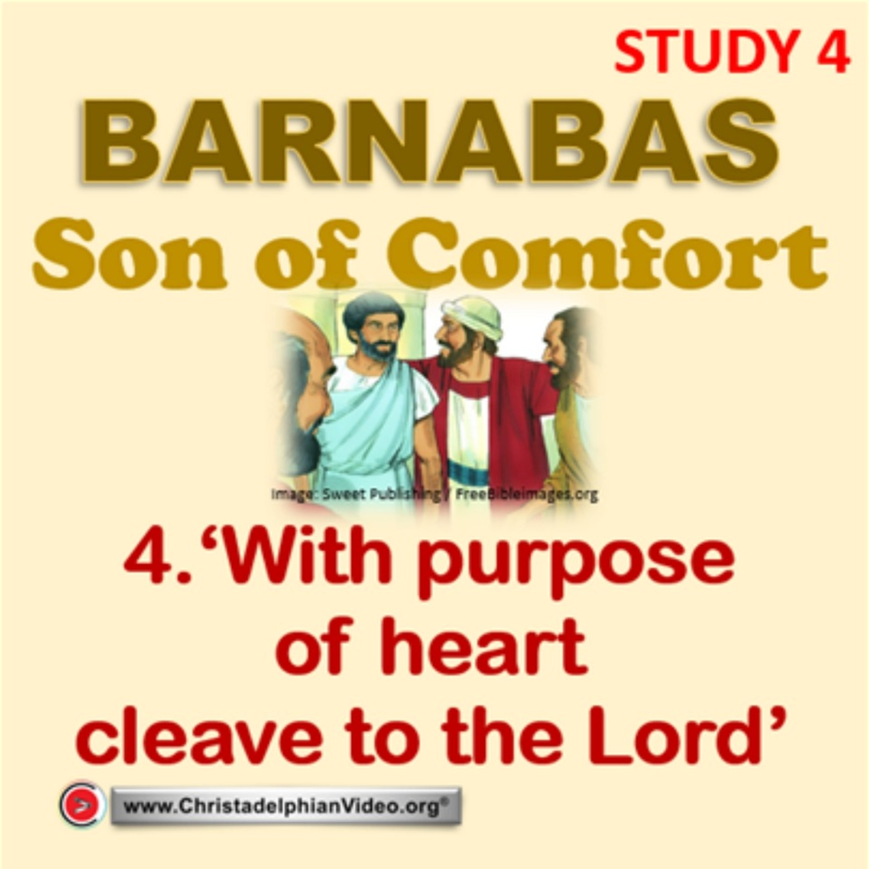 Barnabas: Son of Comfort #4 'Barnabas also was carried away' episode artwork