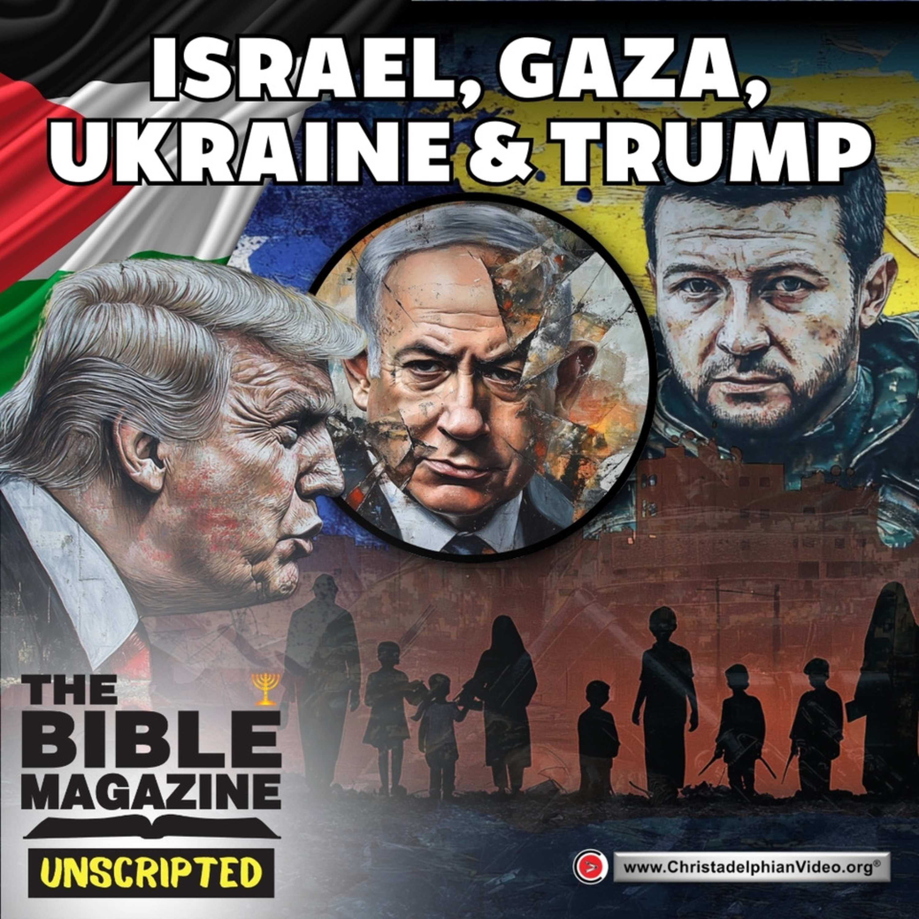 Israel, Gaza, Ukraine & Trump | Bible Prophecy & Current Events | Unscripted! with John, Dan and Paul episode artwork