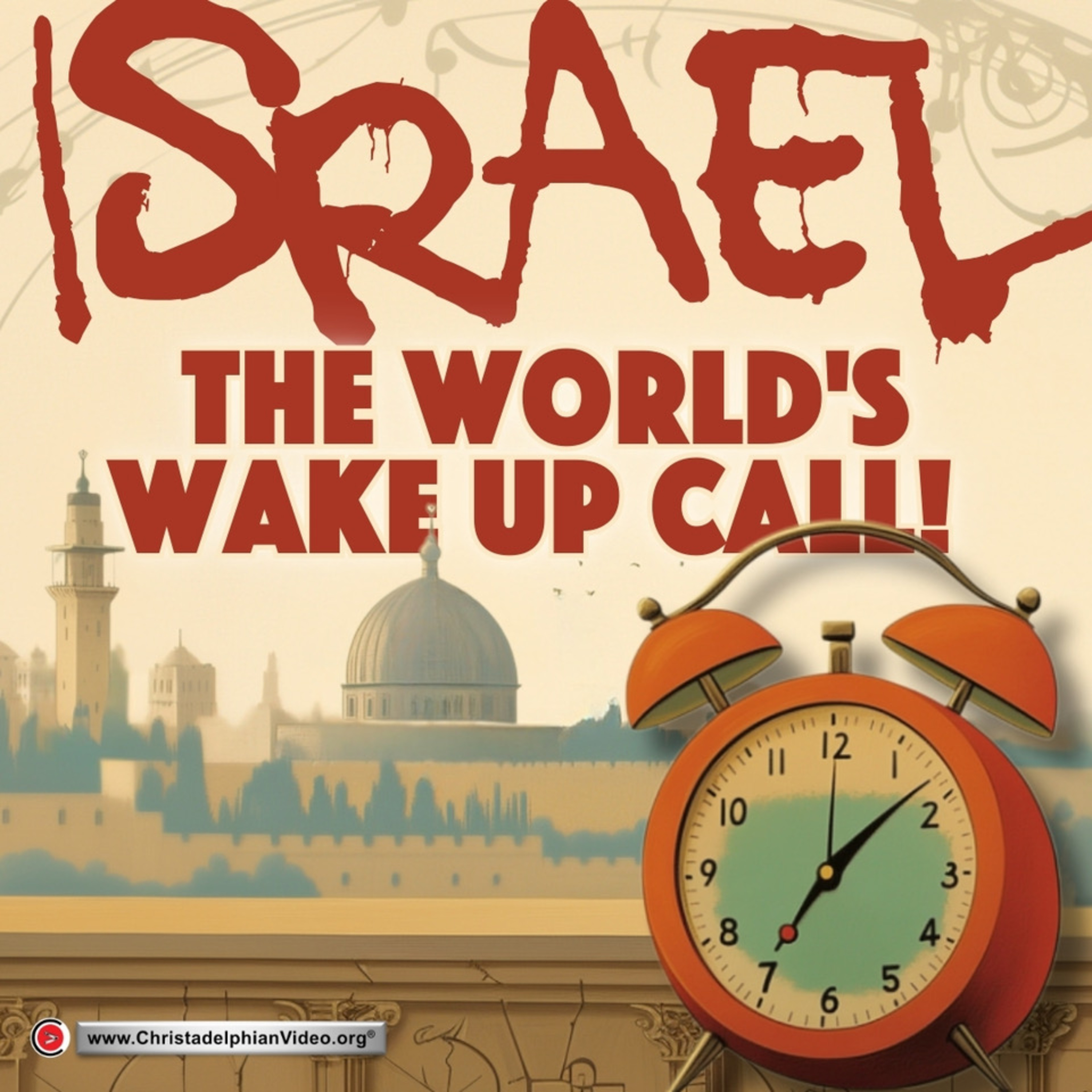 Israel: The world's WAKE UP CALL! with James Jolly episode artwork