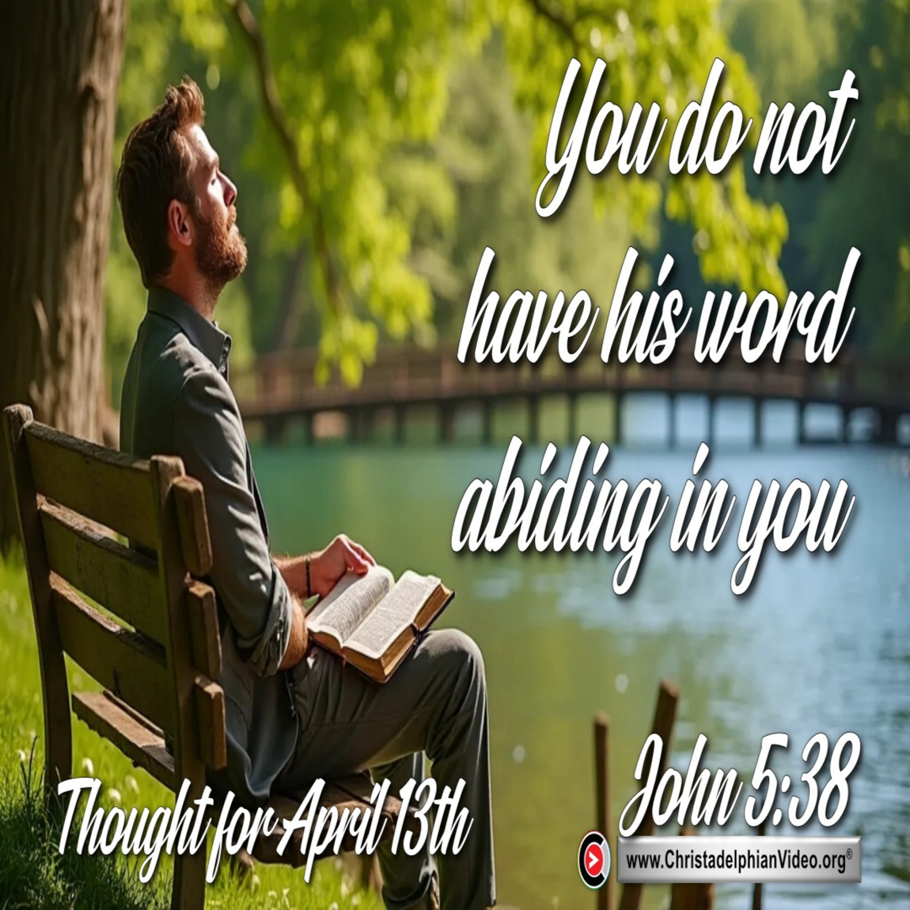 Daily Readings & Thought for April 13th. “HIS WORD ABIDING ….” episode artwork