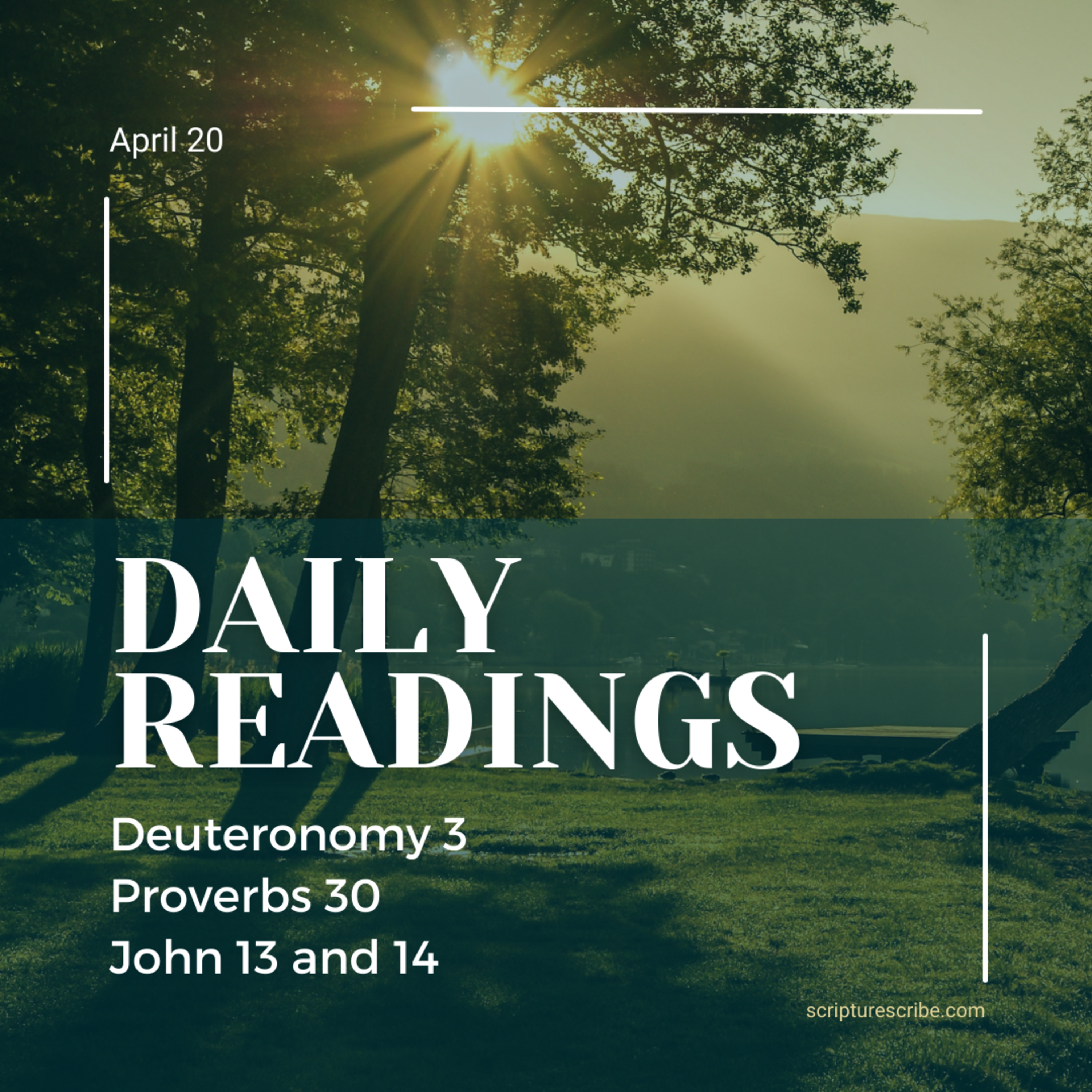 Thoughts on the readings for April 20th (Deuteronomy 3, Proverbs 30, John 13, 14) episode artwork