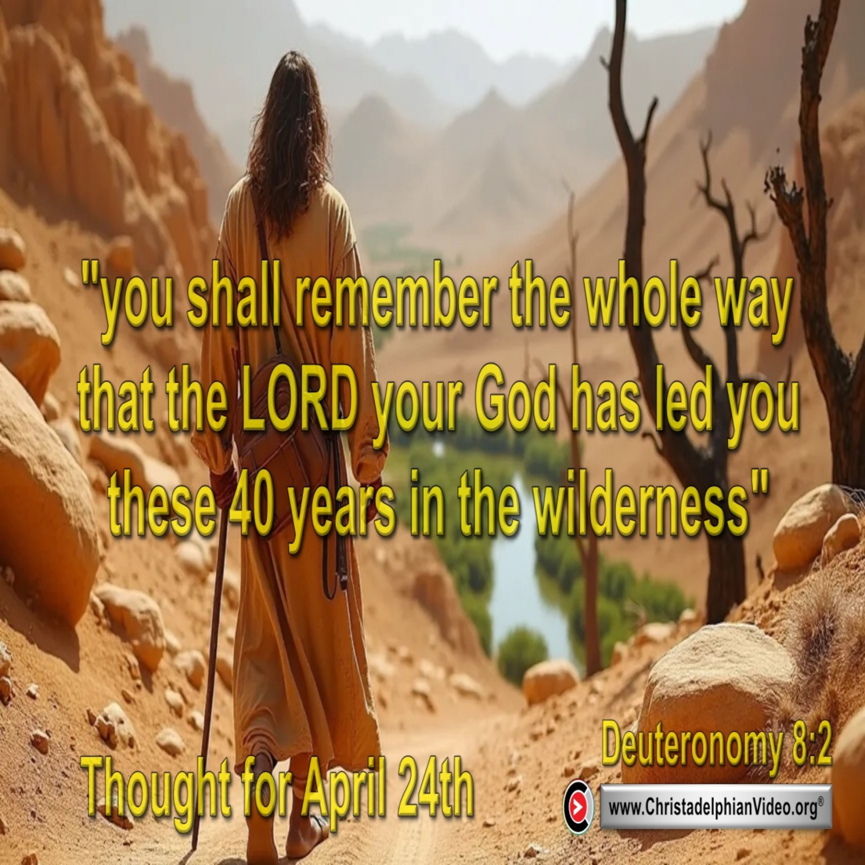 Daily Readings & Thought for April 24th. “YOU SHALL REMEMBER …” episode artwork