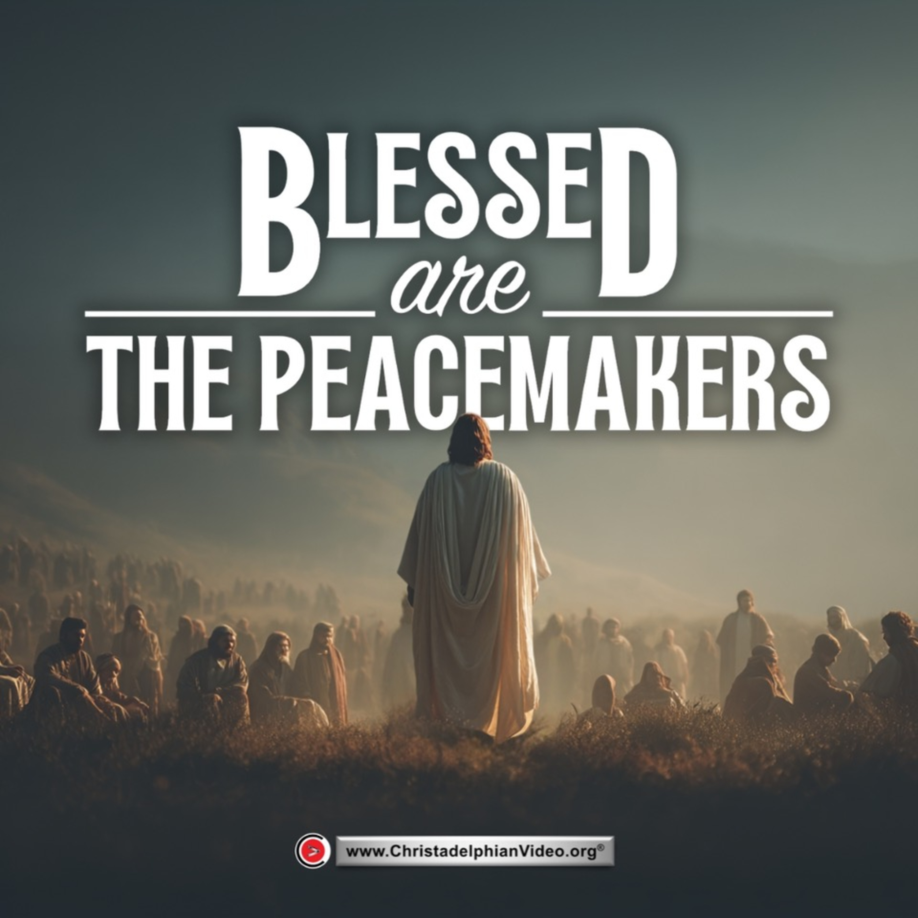 📽️ Blessed are the Peacemakers – How to Bring True Peace in a Divided World | Exhortation. episode artwork