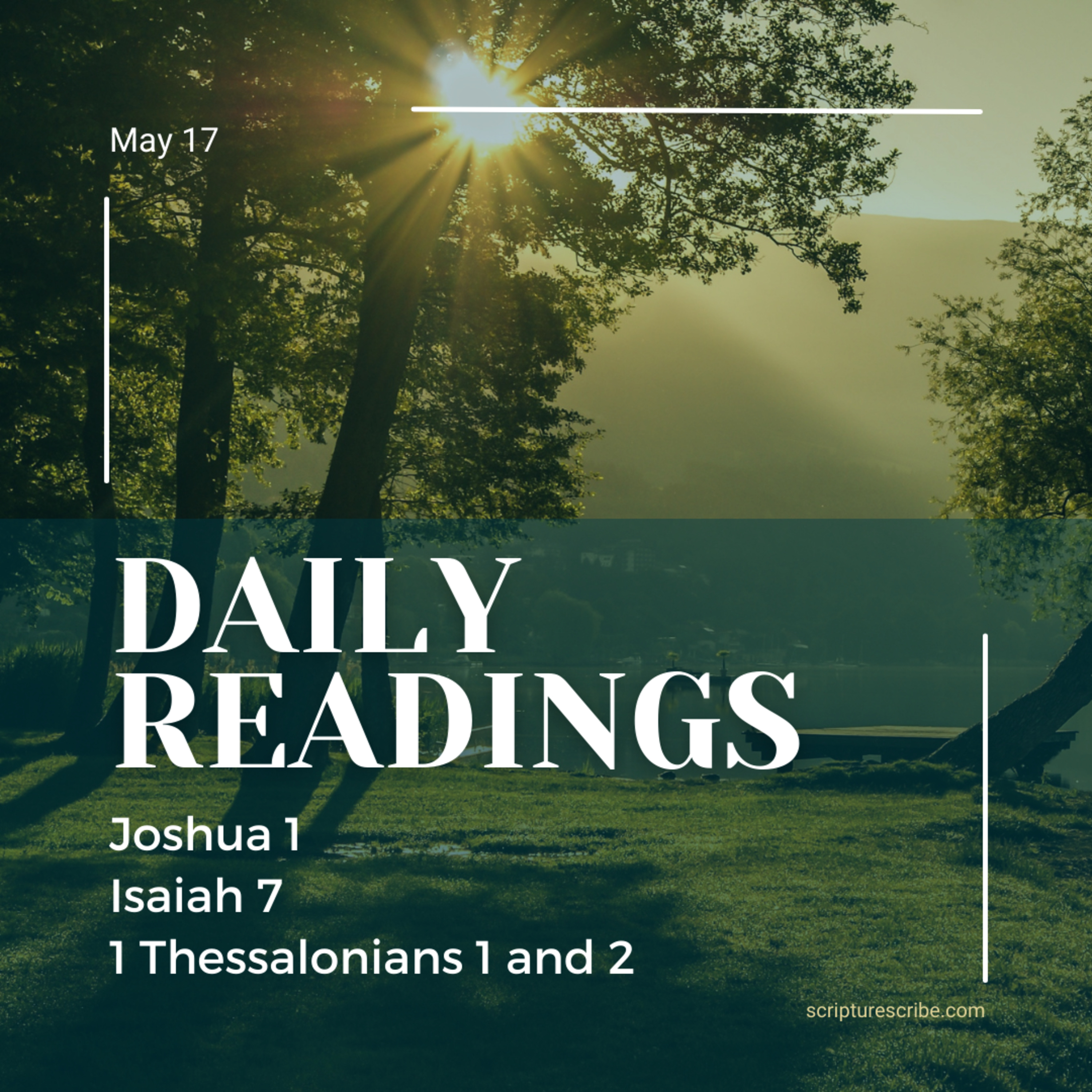 Thoughts on the readings for May 17th (Joshua 1, Isaiah 7,1 Thessalonians 1, 2) episode artwork