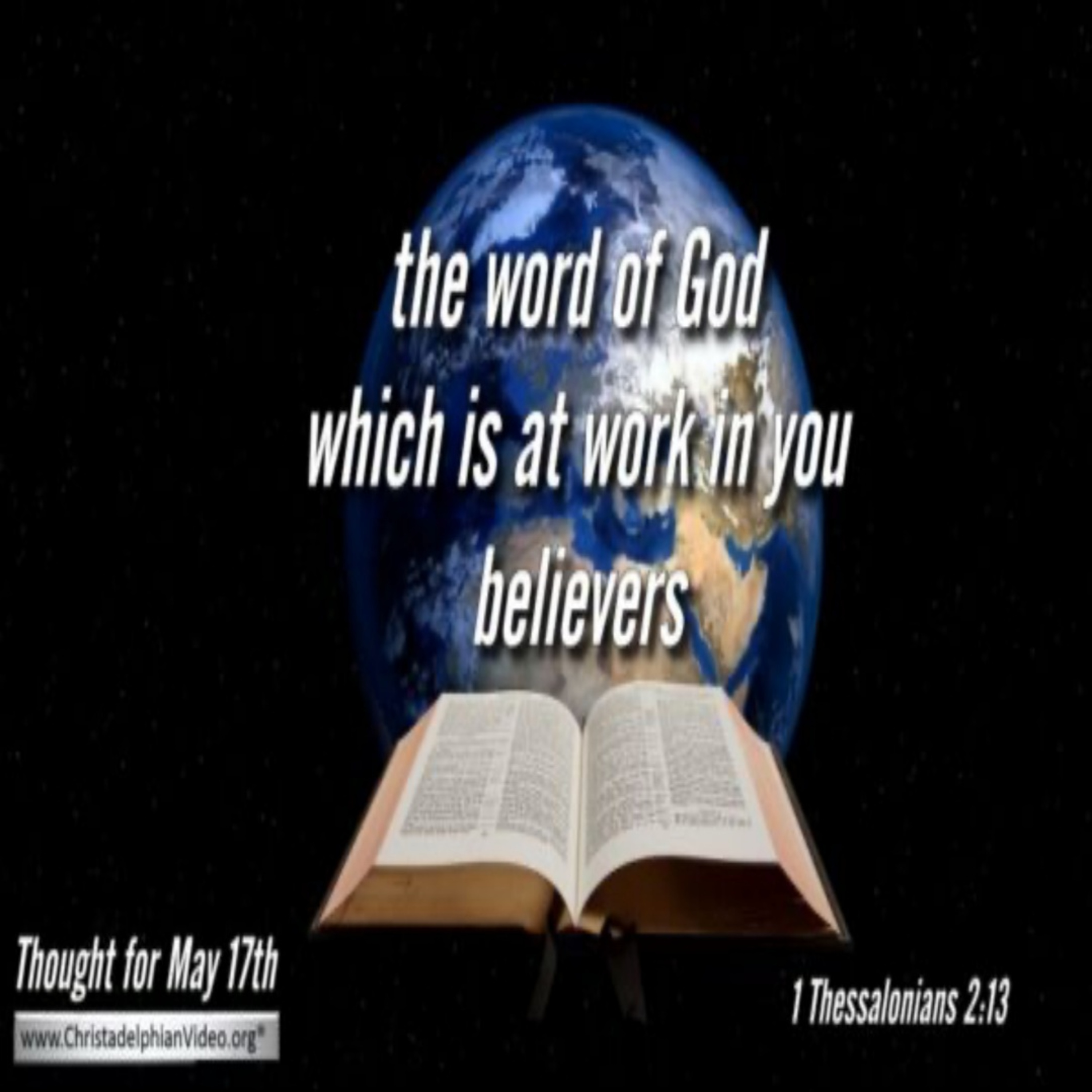 Daily Readings & Thought for May 17th. “WHICH IS AT WORK IN YOU” episode artwork
