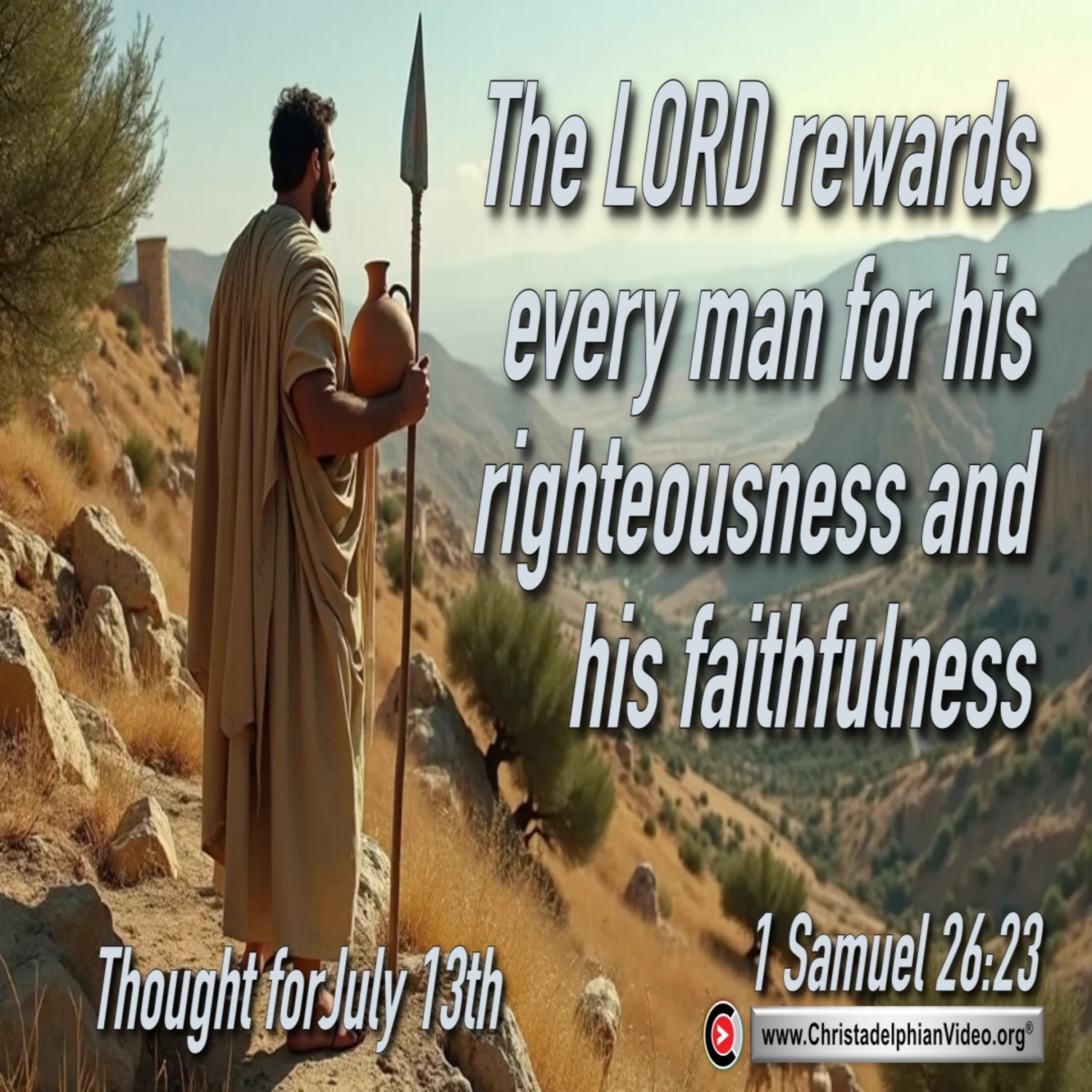 Daily Readings & Thought for July 13th. “THE LORD REWARDS …” episode artwork