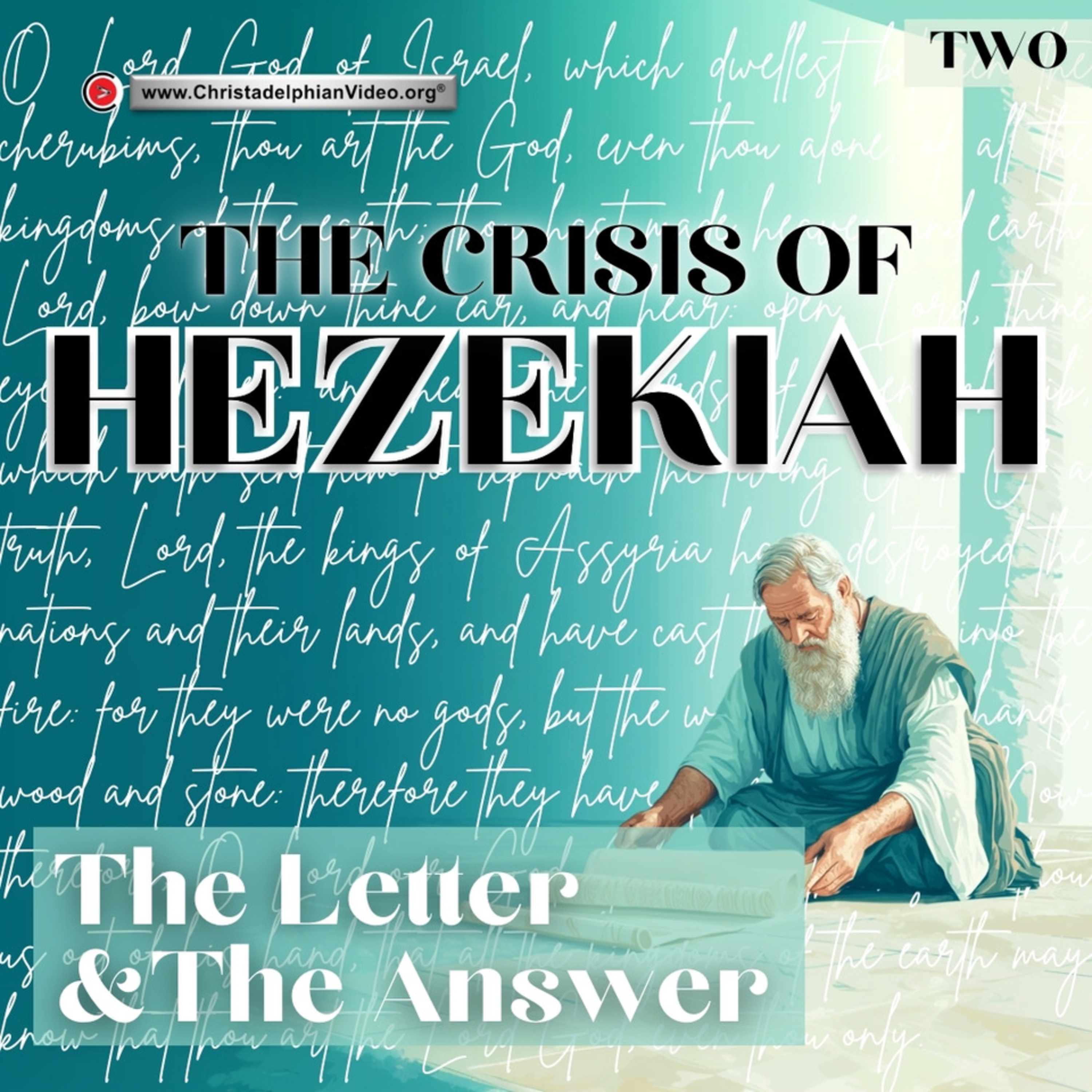 The Crisis of Hezekiah #2 'The letter and the answer' with Roger Lewis  episode artwork