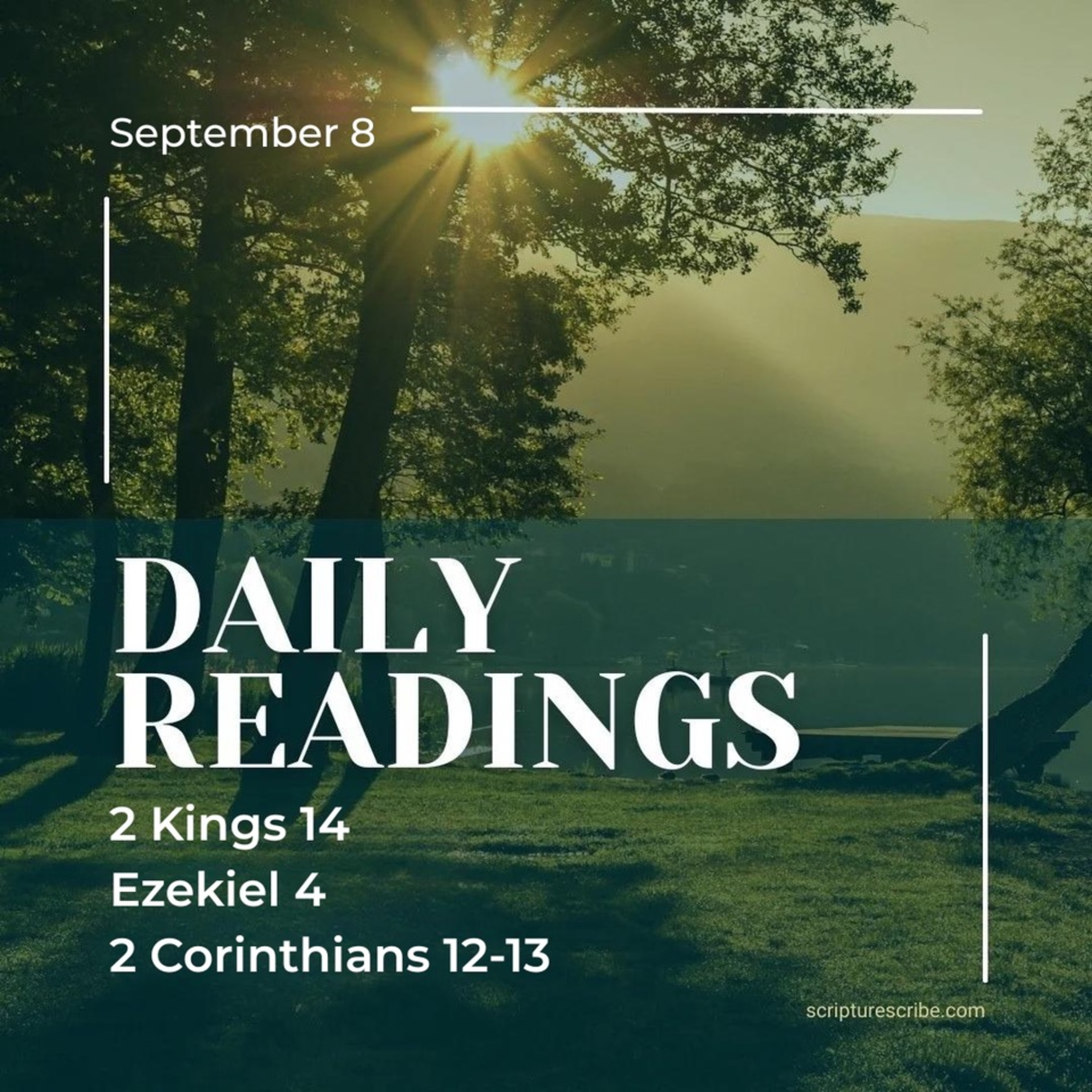 Thoughts on the Bible Readings September 8th (2 Kings 14; Ezekiel 4; 2 Corinthians 12, 13) episode artwork