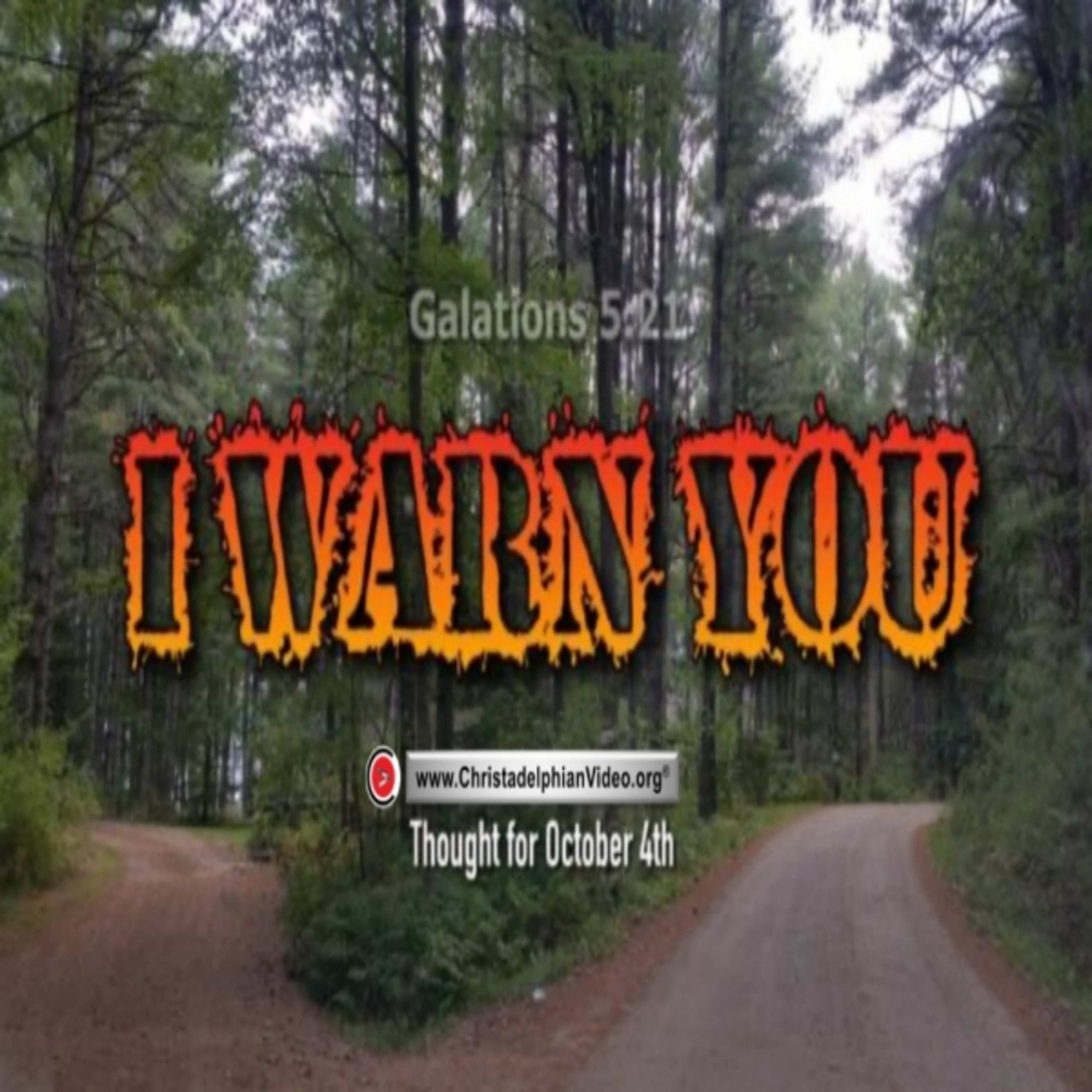 Daily Readings & Thought for October 4th. “I WARN YOU” episode artwork
