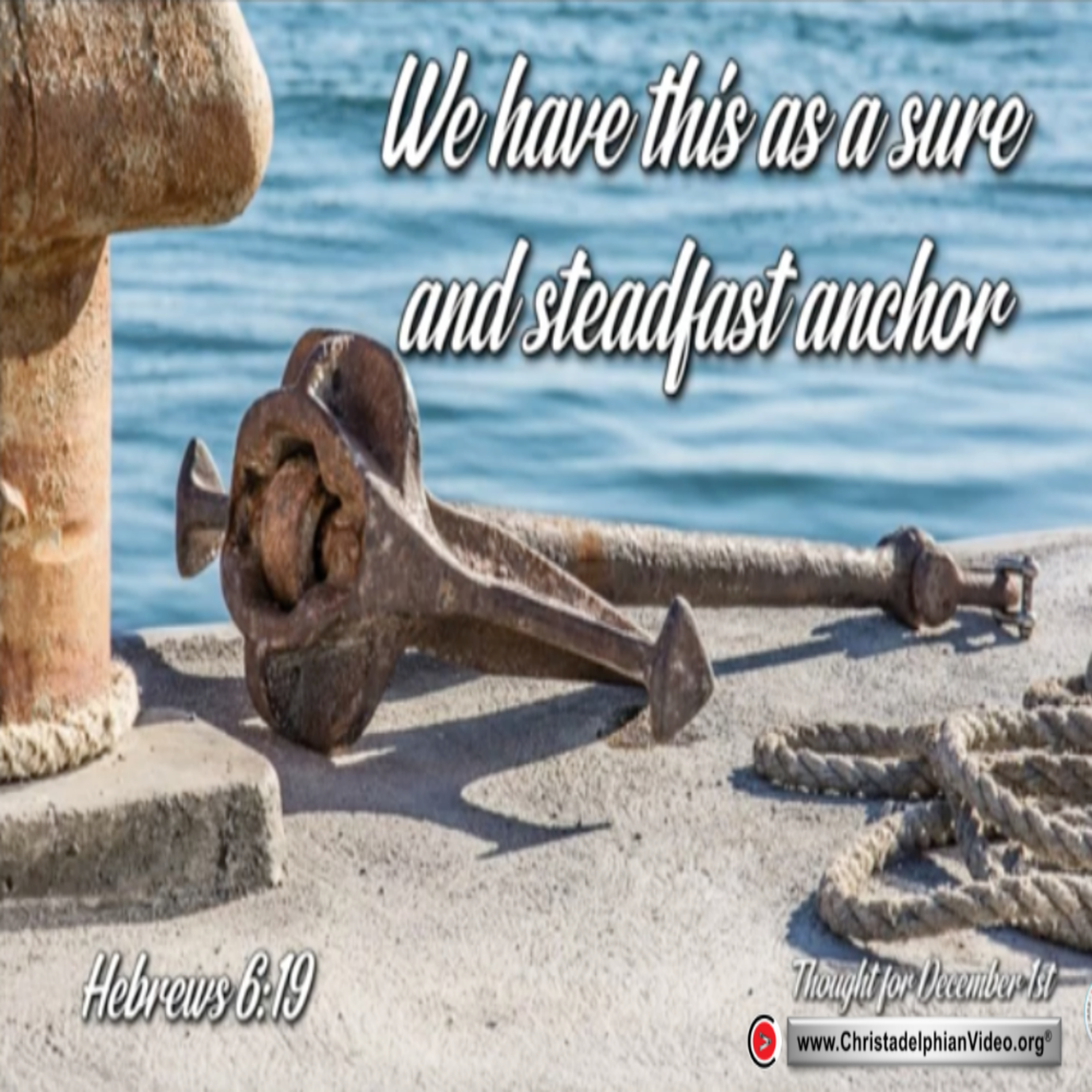 Thought for December 1st. “A SURE AND STEADFAST ANCHOR”  episode artwork