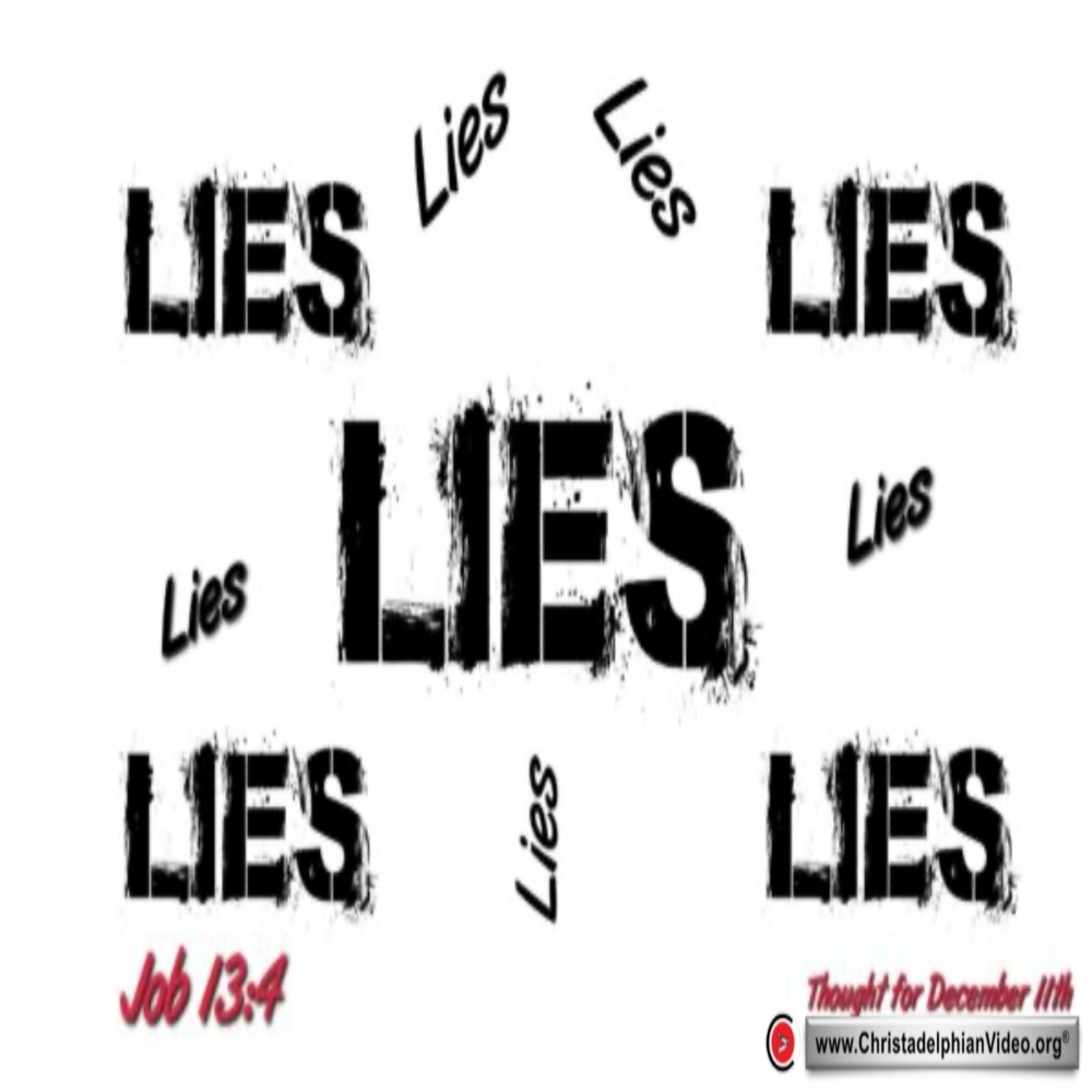 Thought for December 11th. “YOU WHITEWASH WITH LIES” episode artwork
