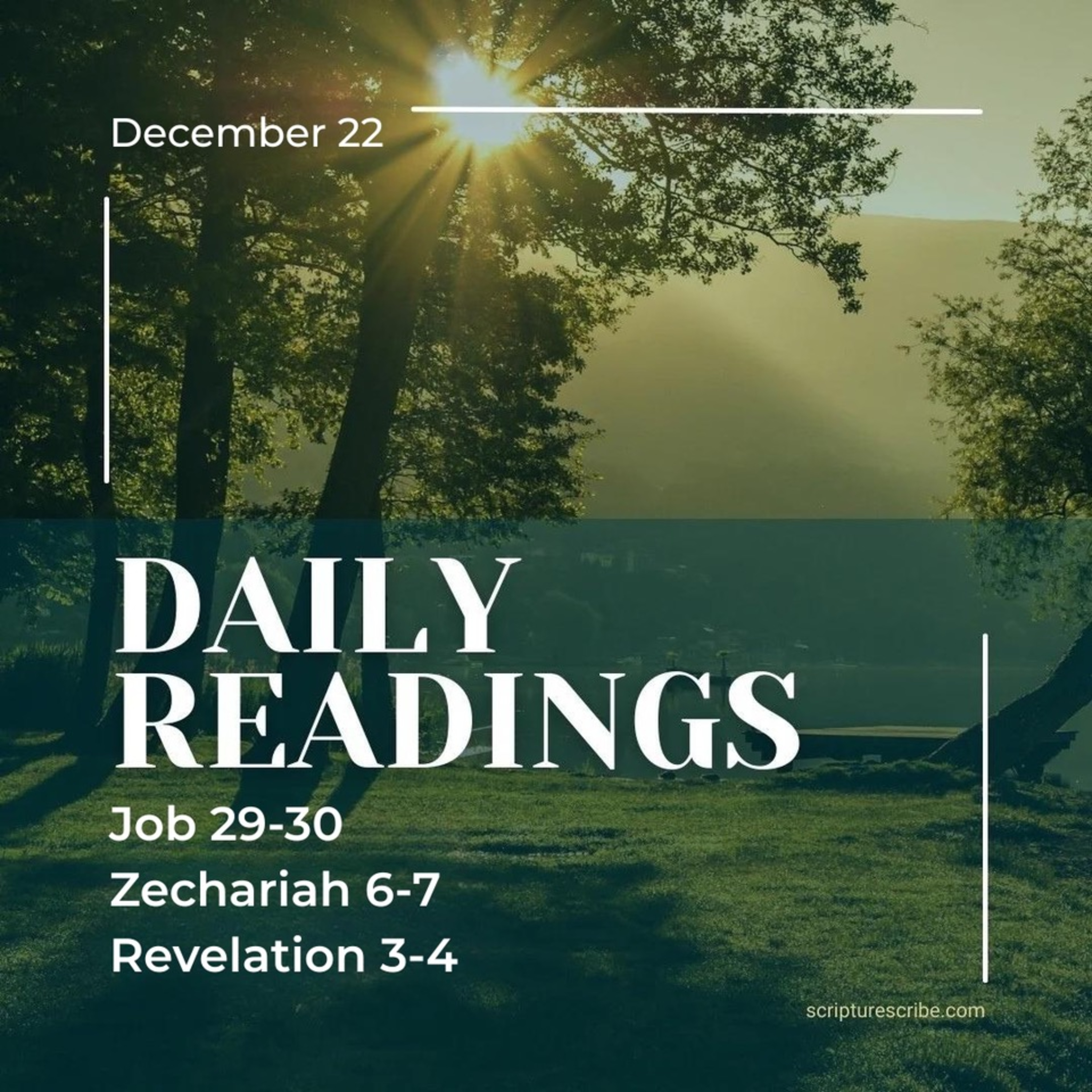 Thoughts on the Bible Readings December 22nd (Job 29, 30; Zechariah 6, 7; Revelation 3, 4) episode artwork