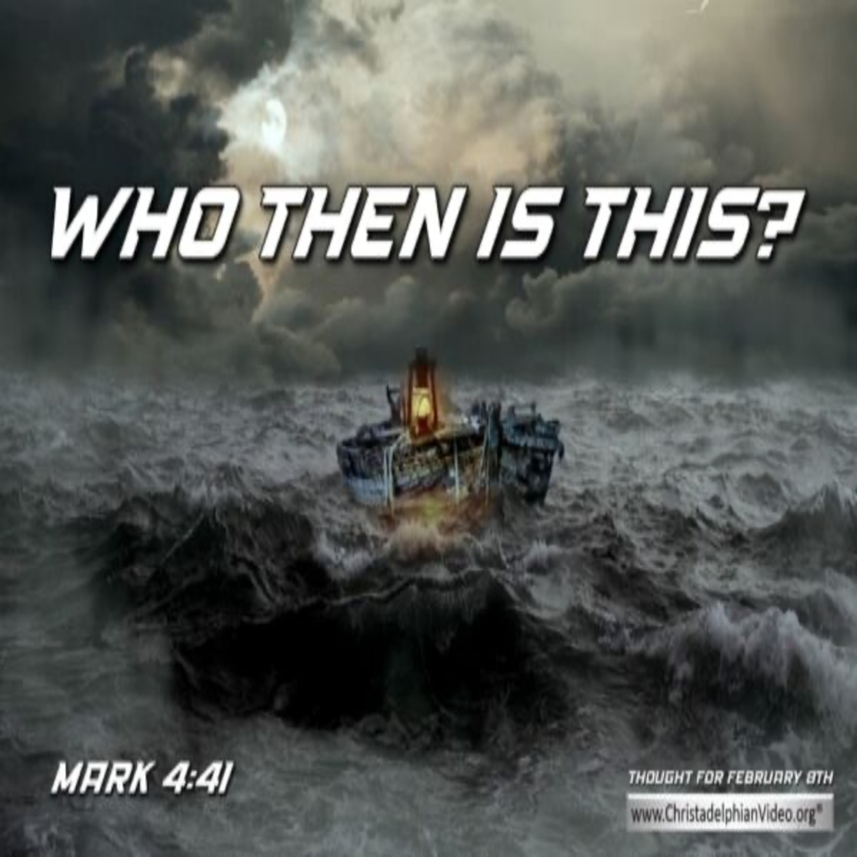 Thought for February 8th. “WHO THEN IS THIS?” episode artwork