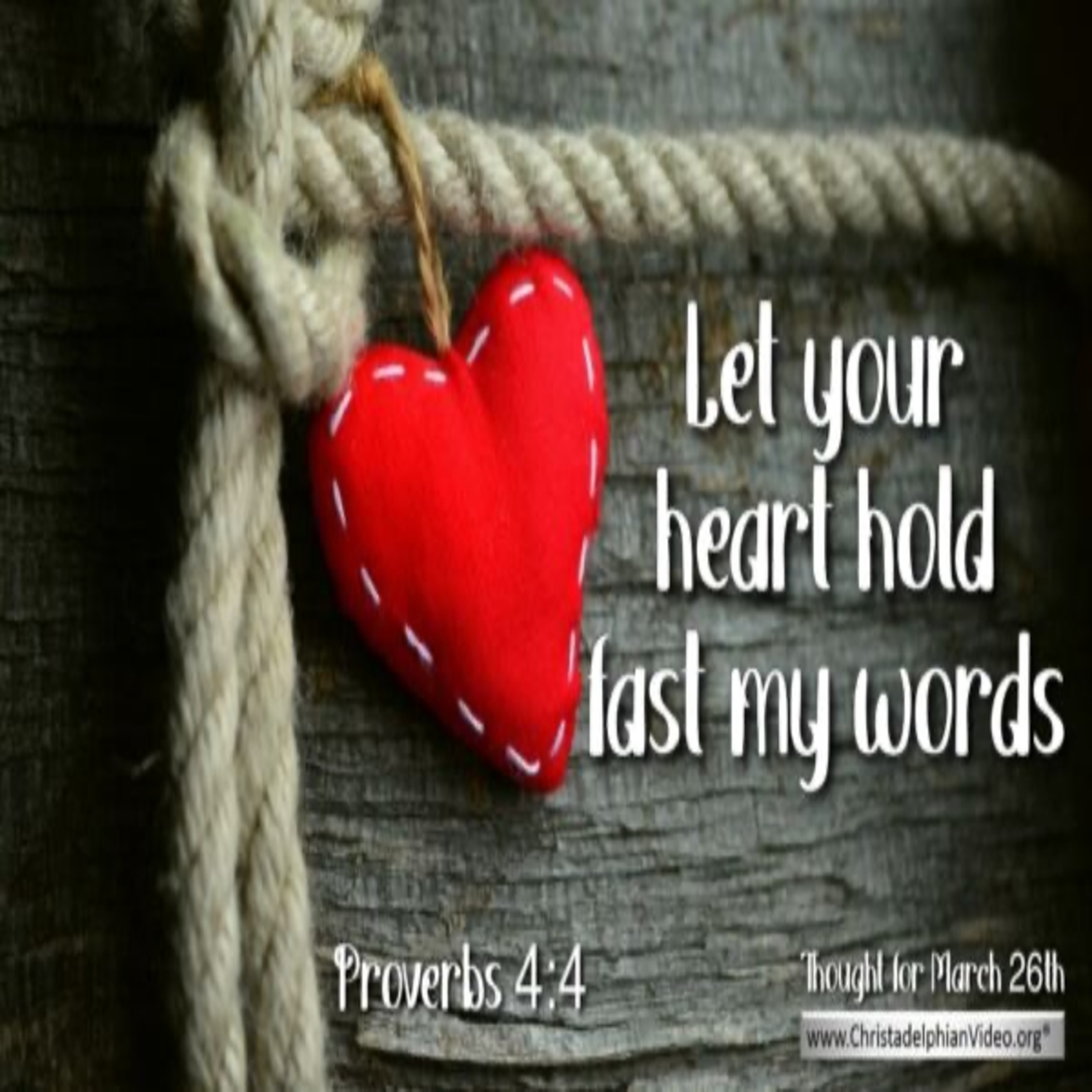 Thought for March 26th. “HOLD FAST MY WORDS” episode artwork