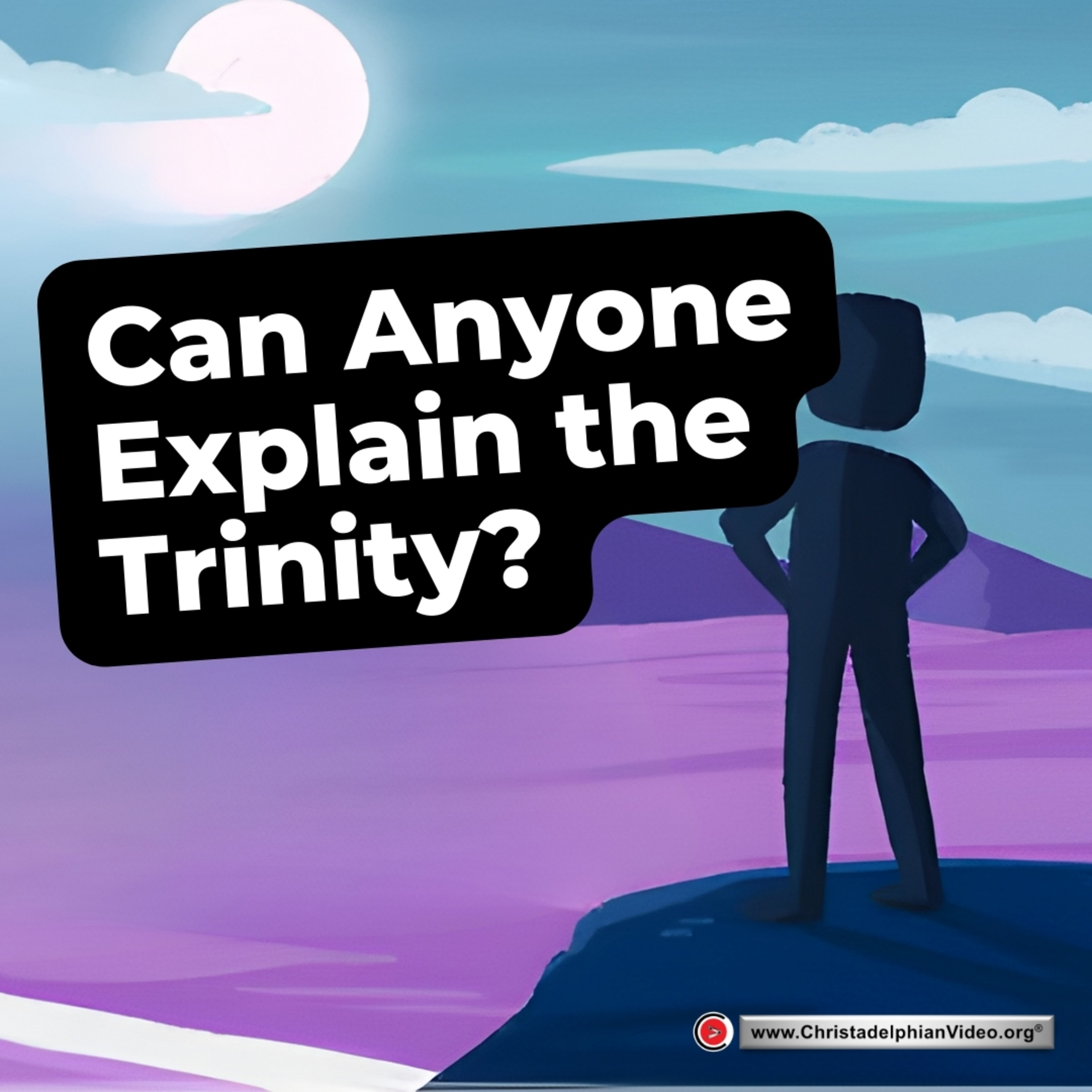 Why you should read the Bible #14 'Can Anyone explain the Trinity?' episode artwork