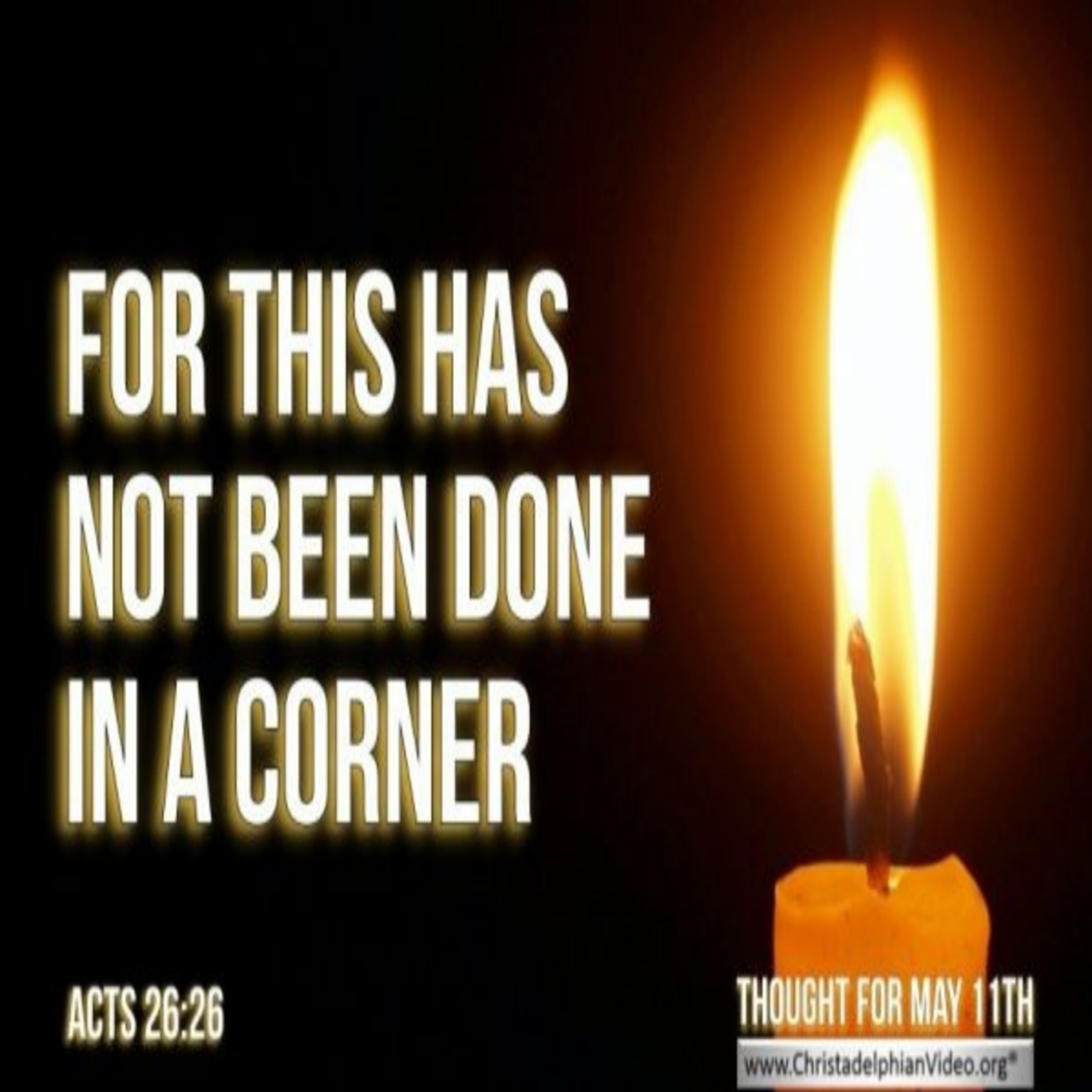 1. Thought for May 11th - “THIS HAS NOT BEEN DONE IN A CORNER” episode artwork