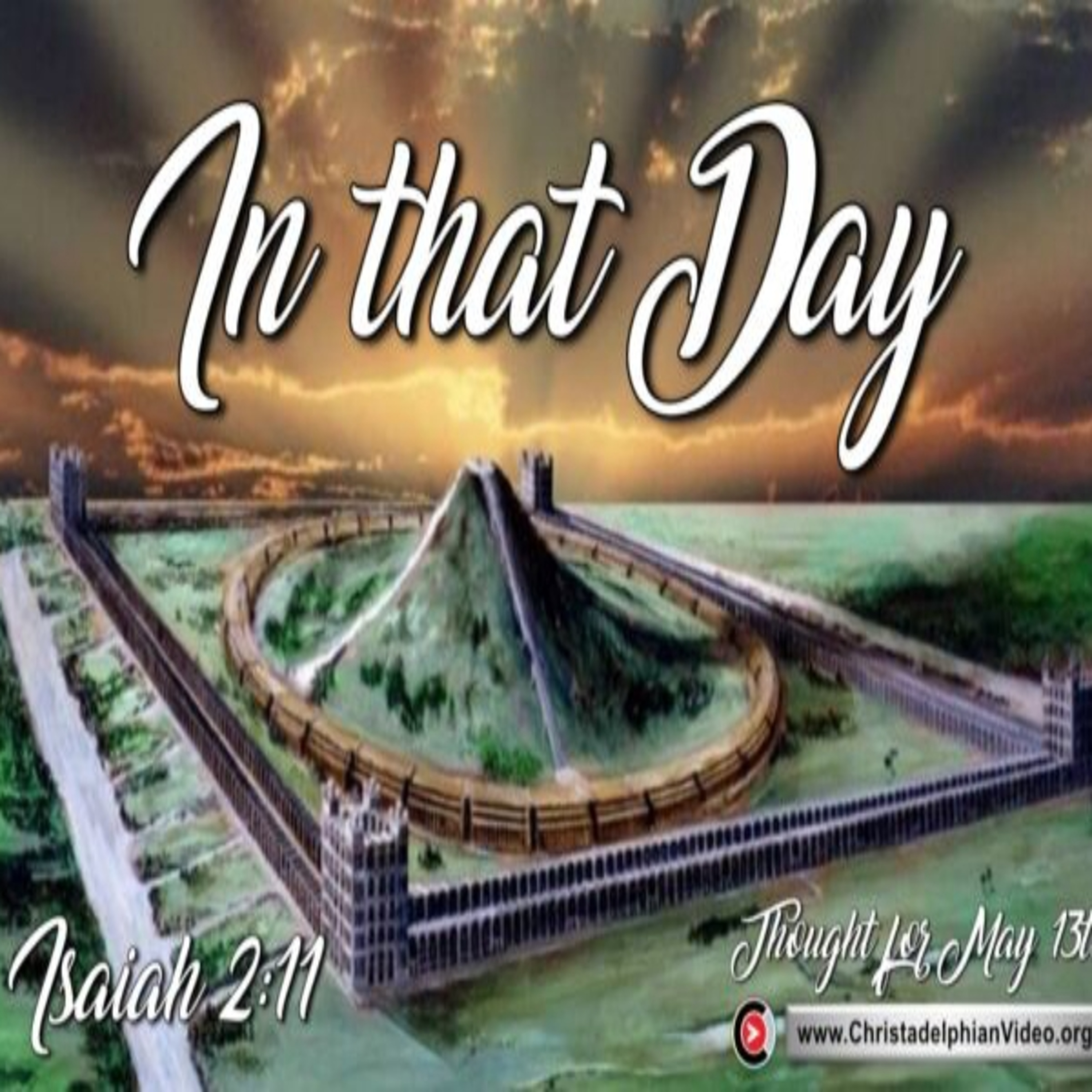 Thought for May 13th. “IN THAT DAY” episode artwork