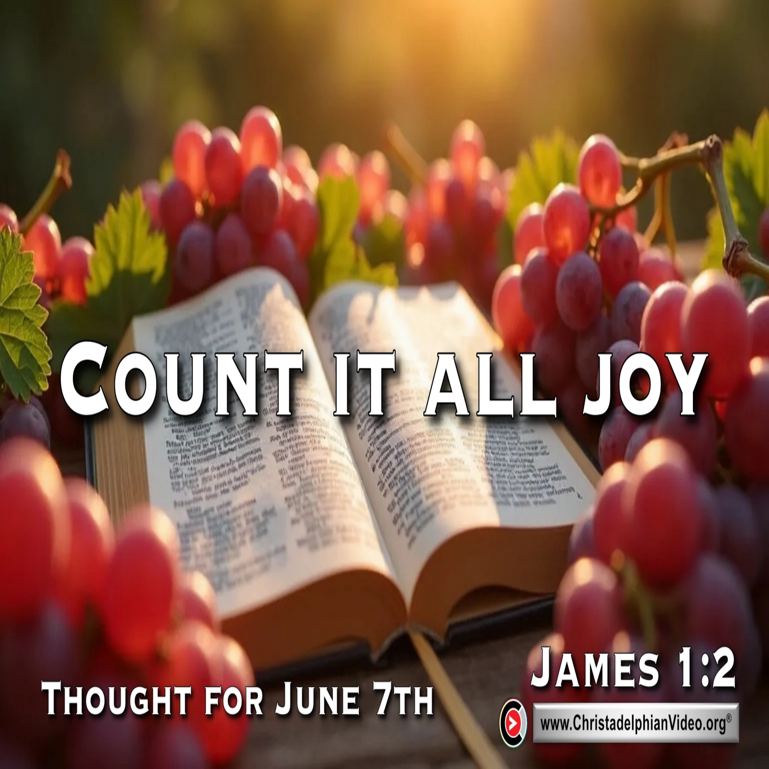 Thought for June 7th. “COUNT IT ALL JOY … WHEN” episode artwork