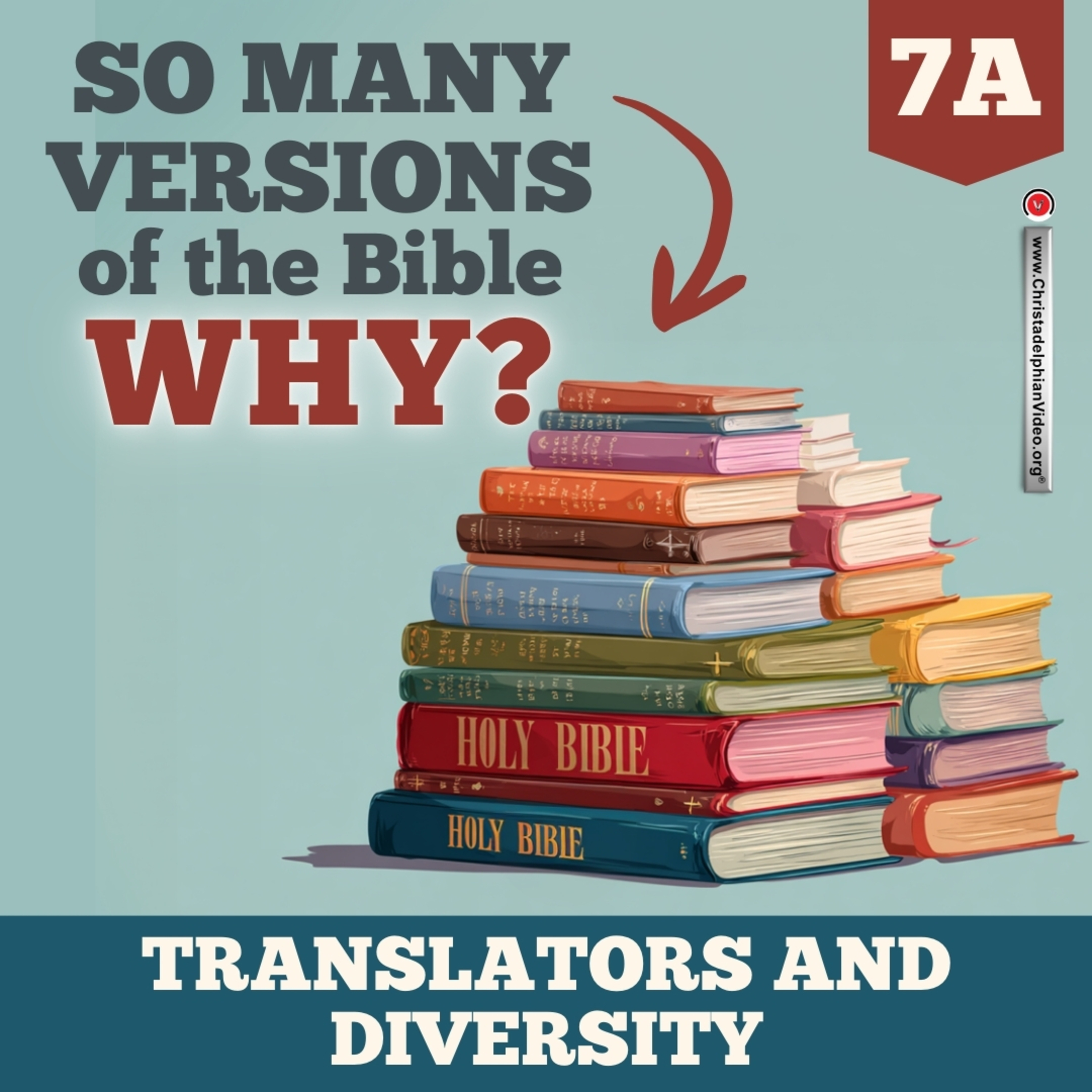 So many versions of the Bible...Why? #7a 'Translators and Diversity' episode artwork