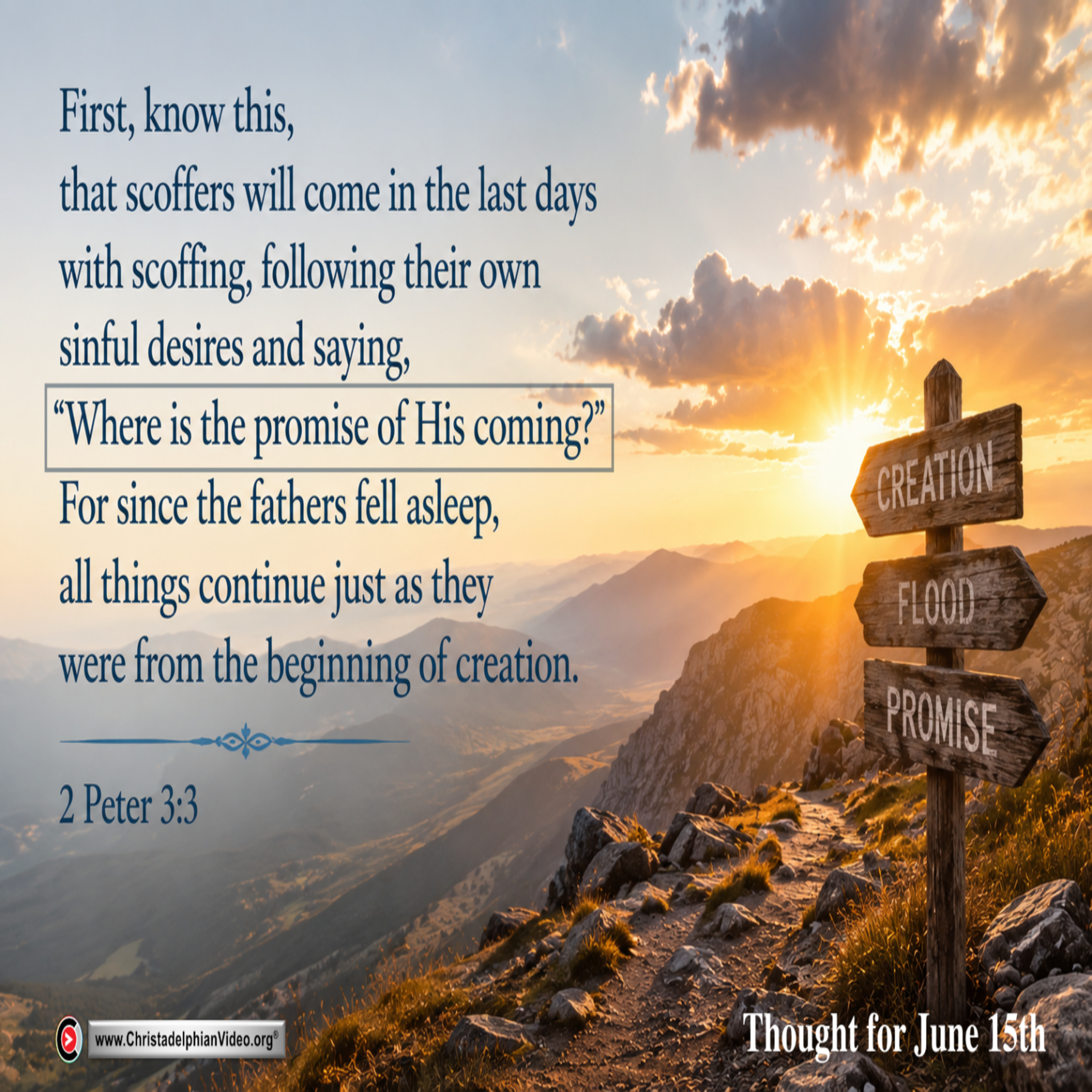 Thought for June 15th. “WHERE IS THE PROMISE …?” episode artwork