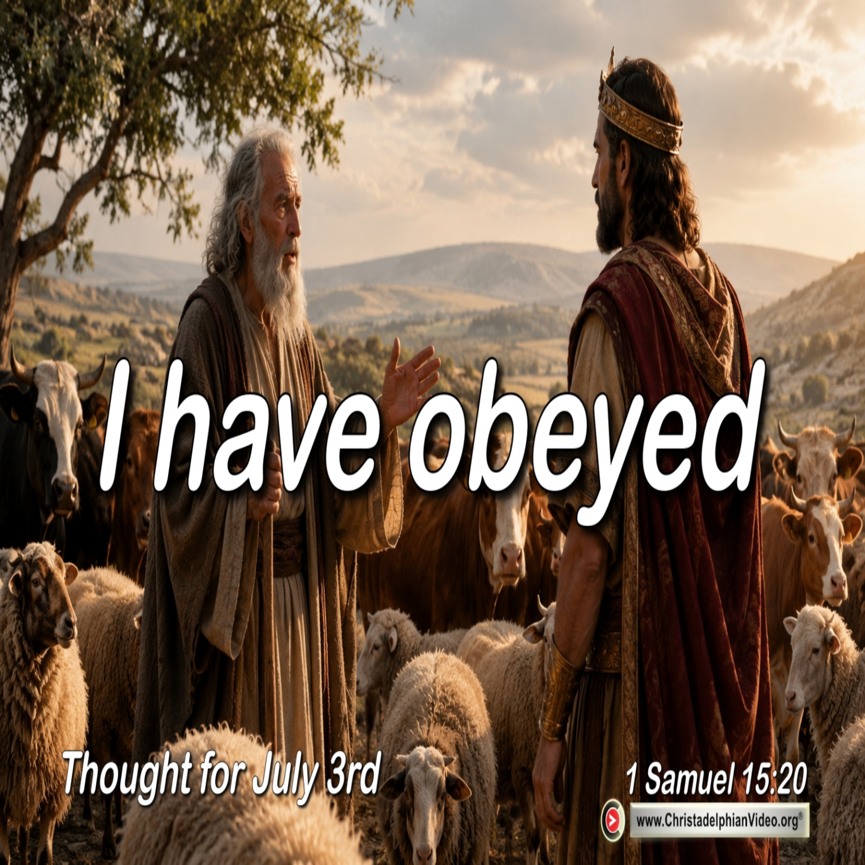 Thought for July 3rd. “I HAVE OBEYED” episode artwork