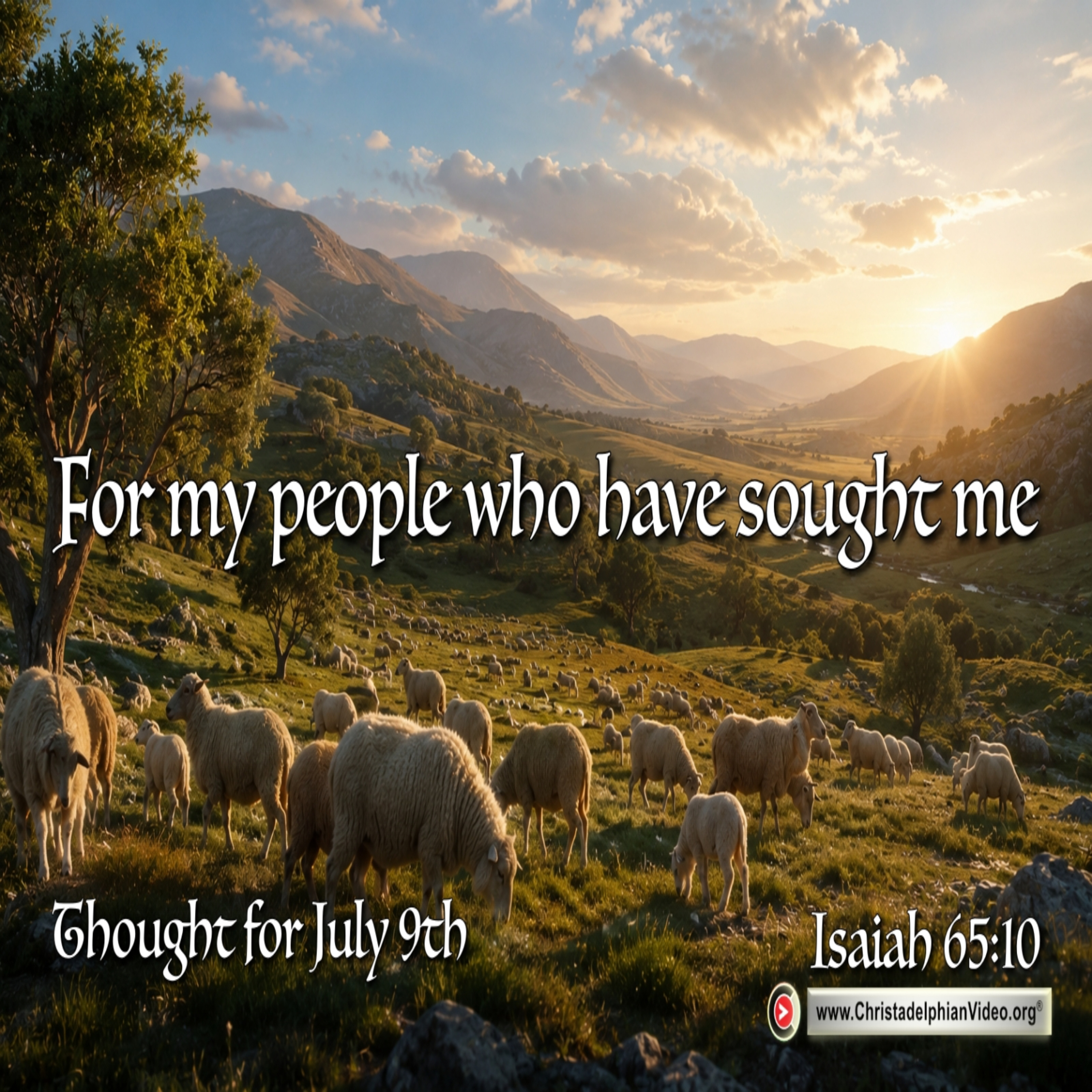 Thought for July 9th. “FOR MY PEOPLE WHO …” episode artwork