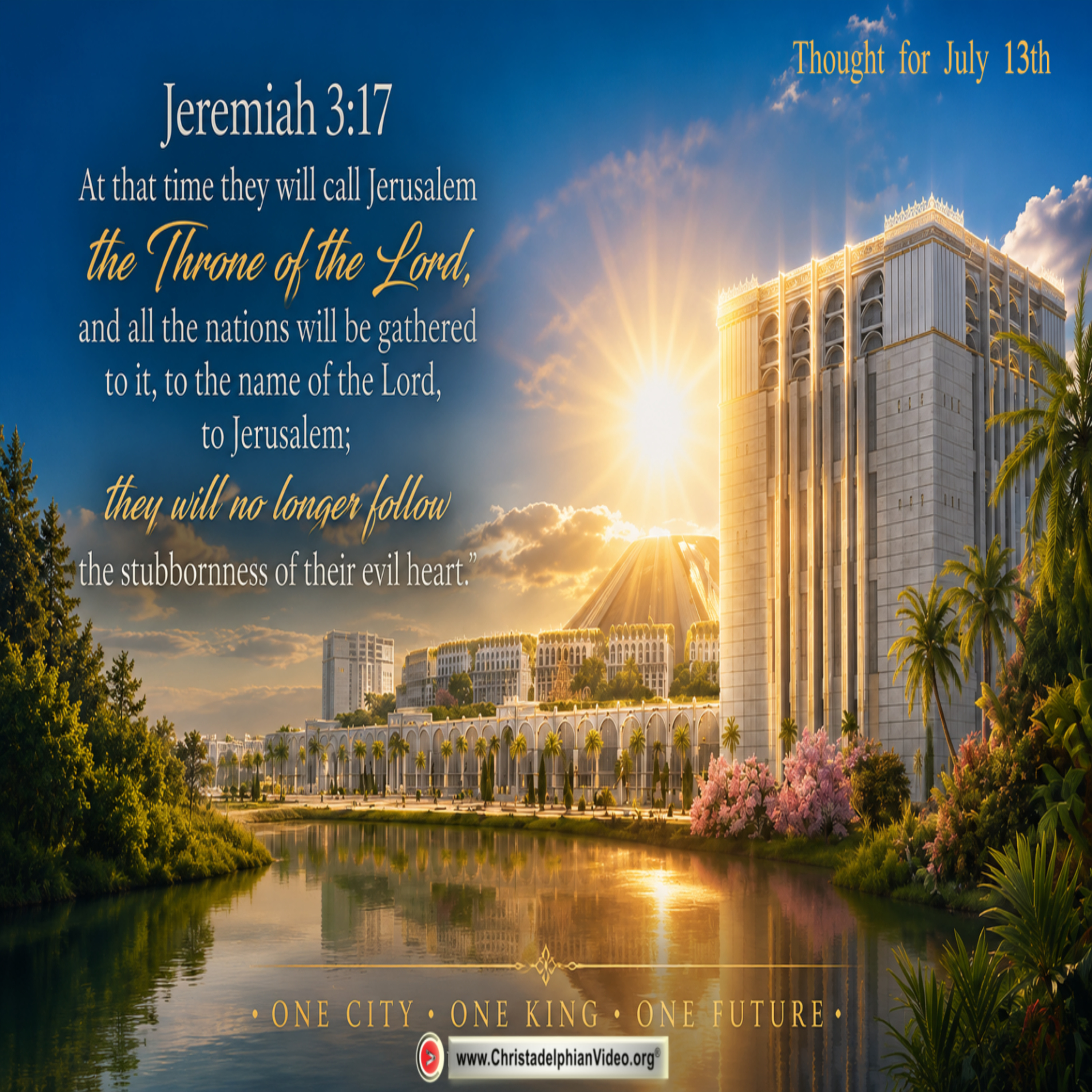 Thought for July 13th. “…THE THRONE OF THE LORD …” episode artwork