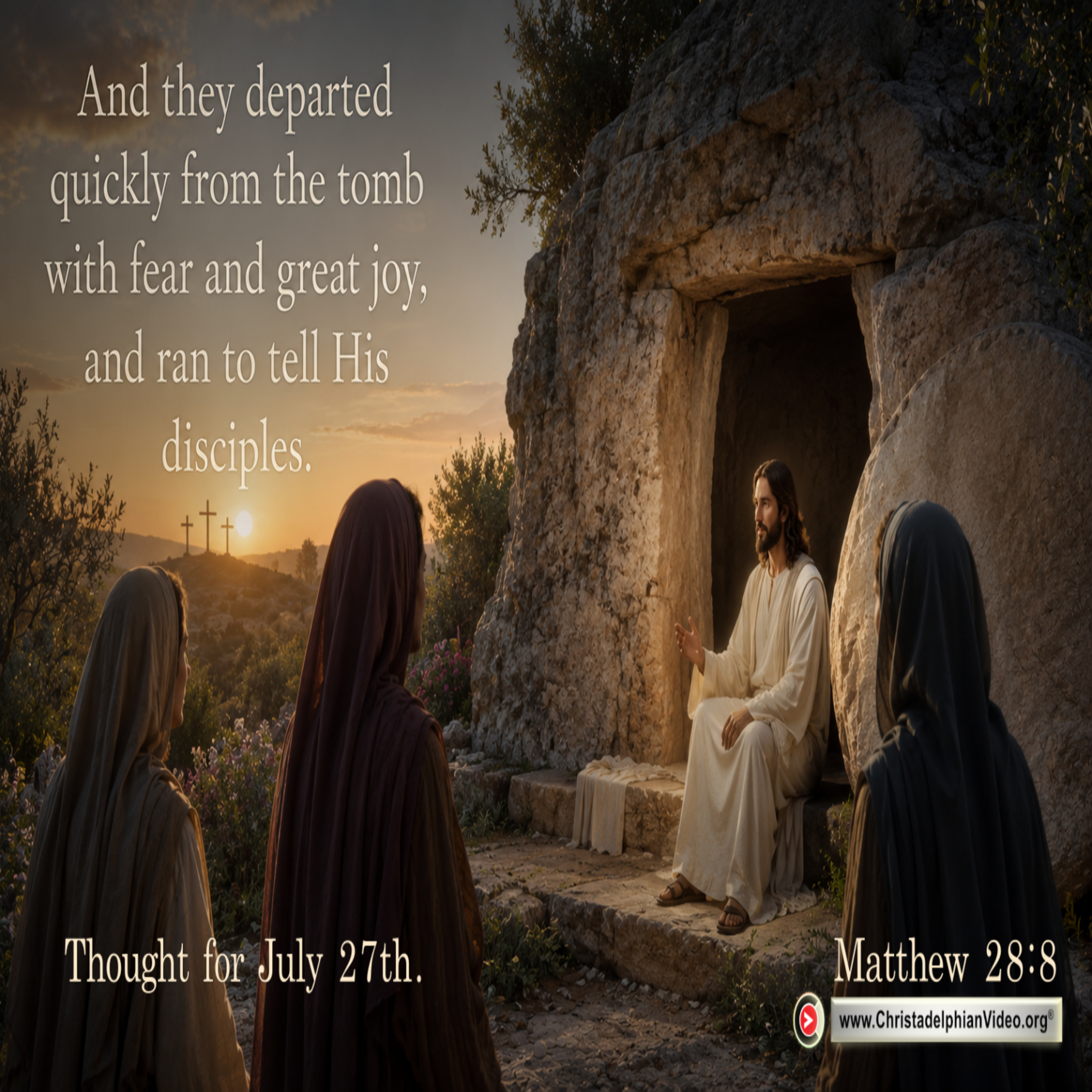 Thought for July 27th. “WITH FEAR AND GREAT JOY” episode artwork