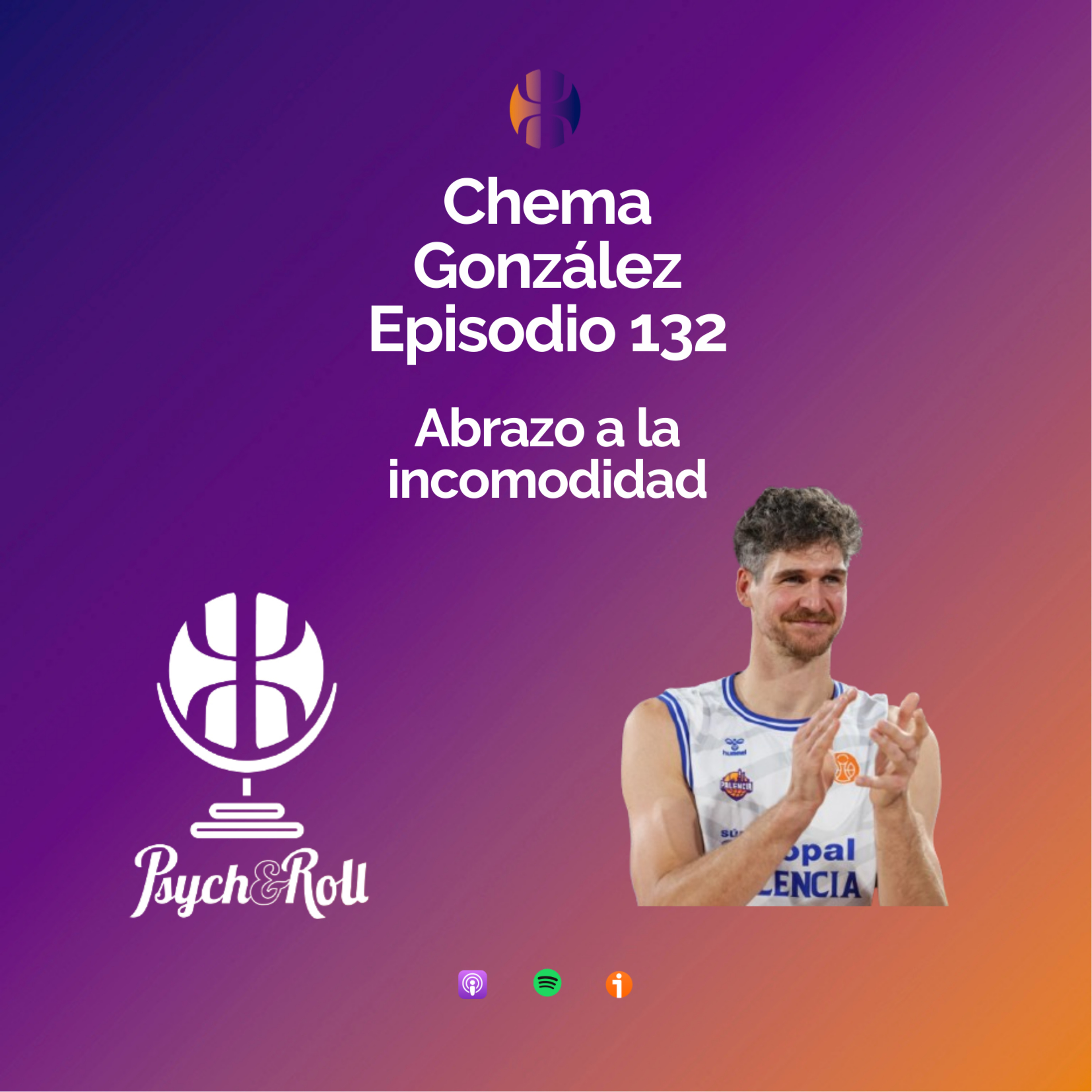 Chema González. Abrazo a la incomodidad - Episodio 132 episode artwork
