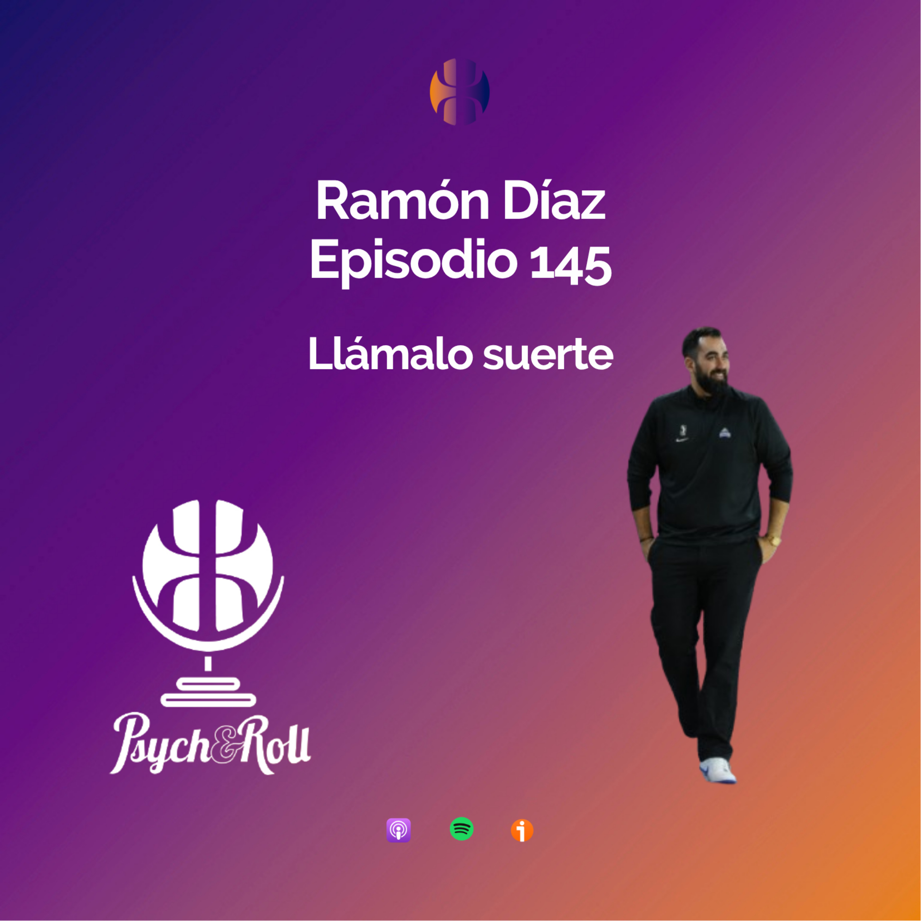 Ramón Díaz. Llámalo suerte - Episodio 145 episode artwork