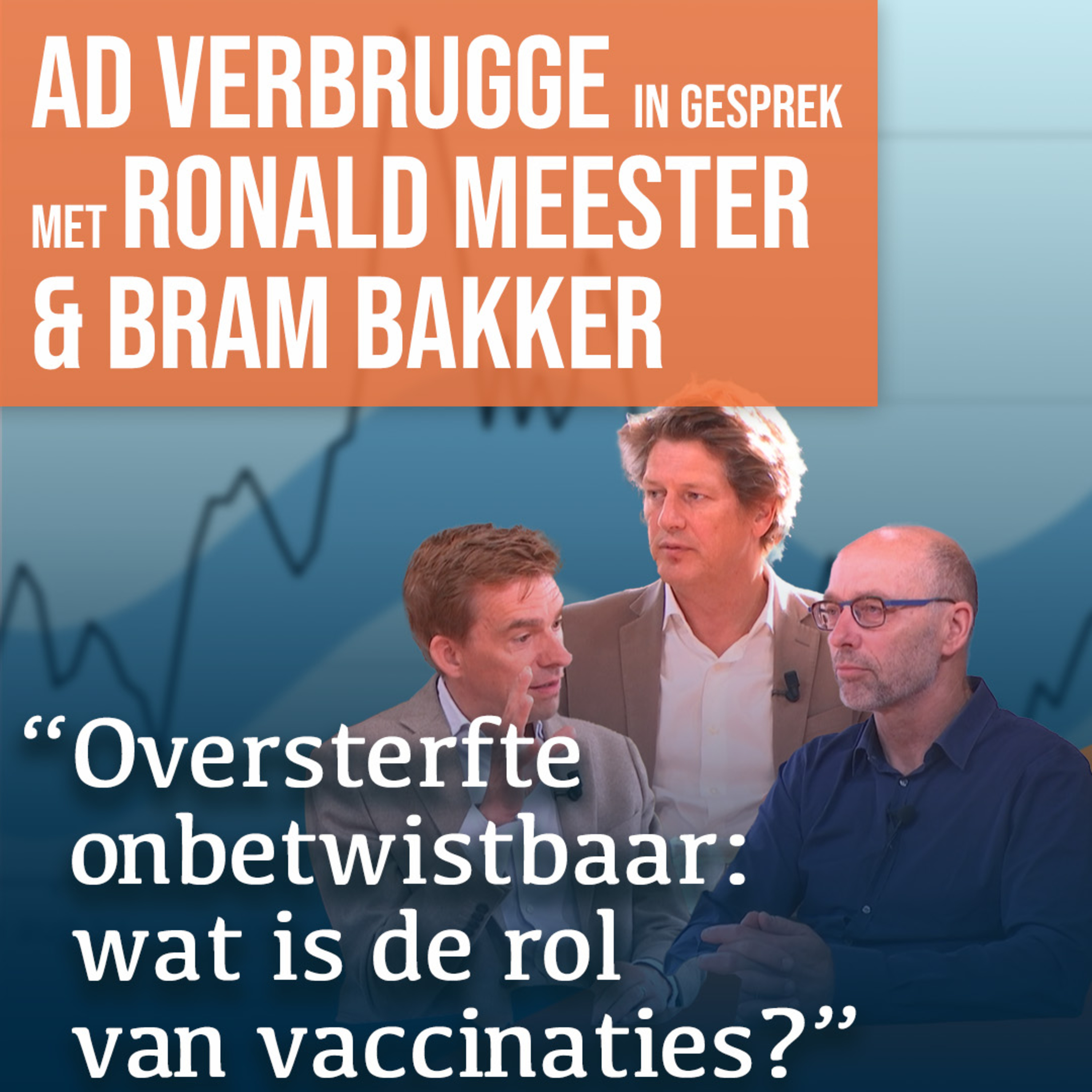 Onderzoek naar oversterfte: is er sprake van datavervuiling? | #1689 Ronald Meester en Bram Bakker