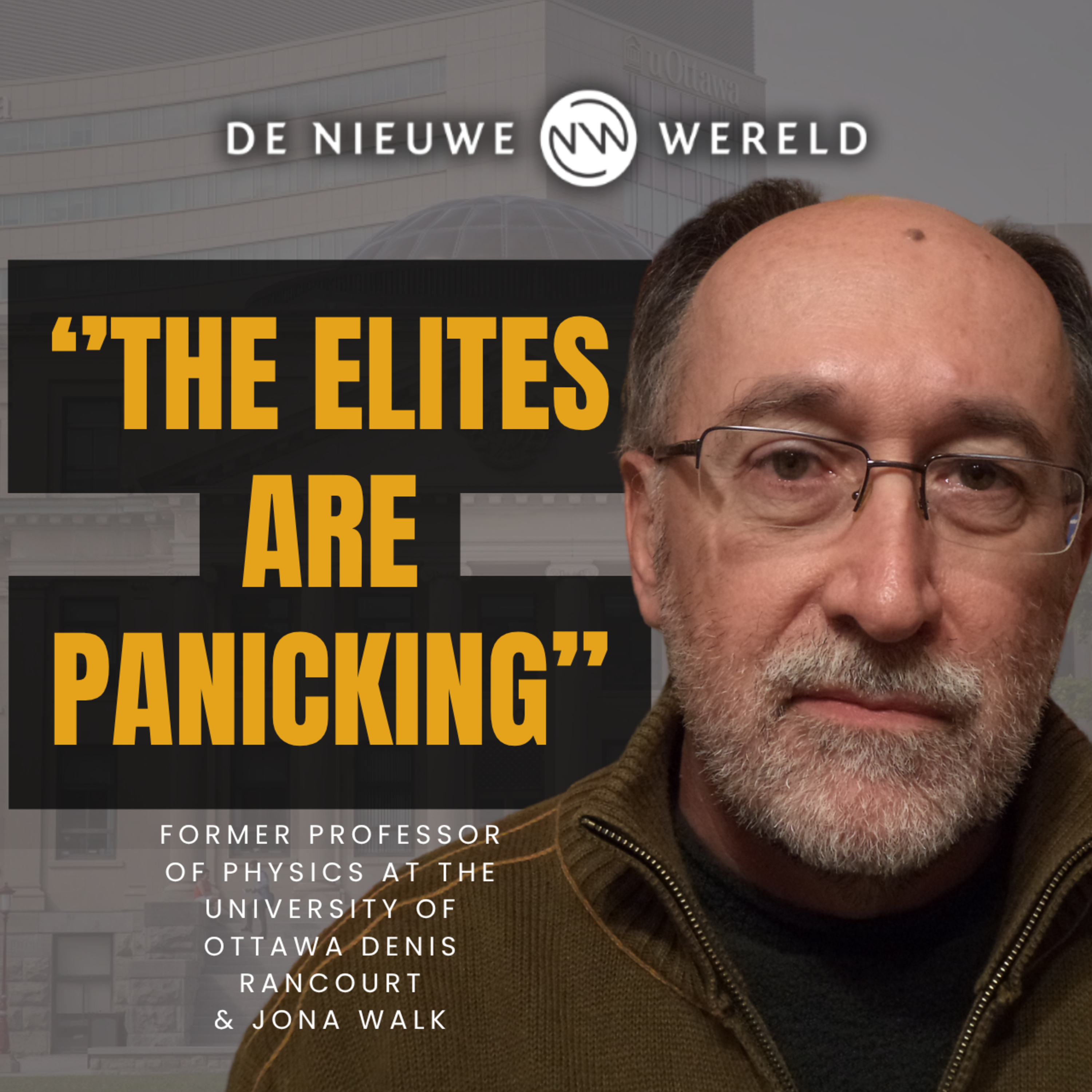 Why the Establishment Wants to Destroy Farmers & the Working Class: Scientist Denis Rancourt | #2157