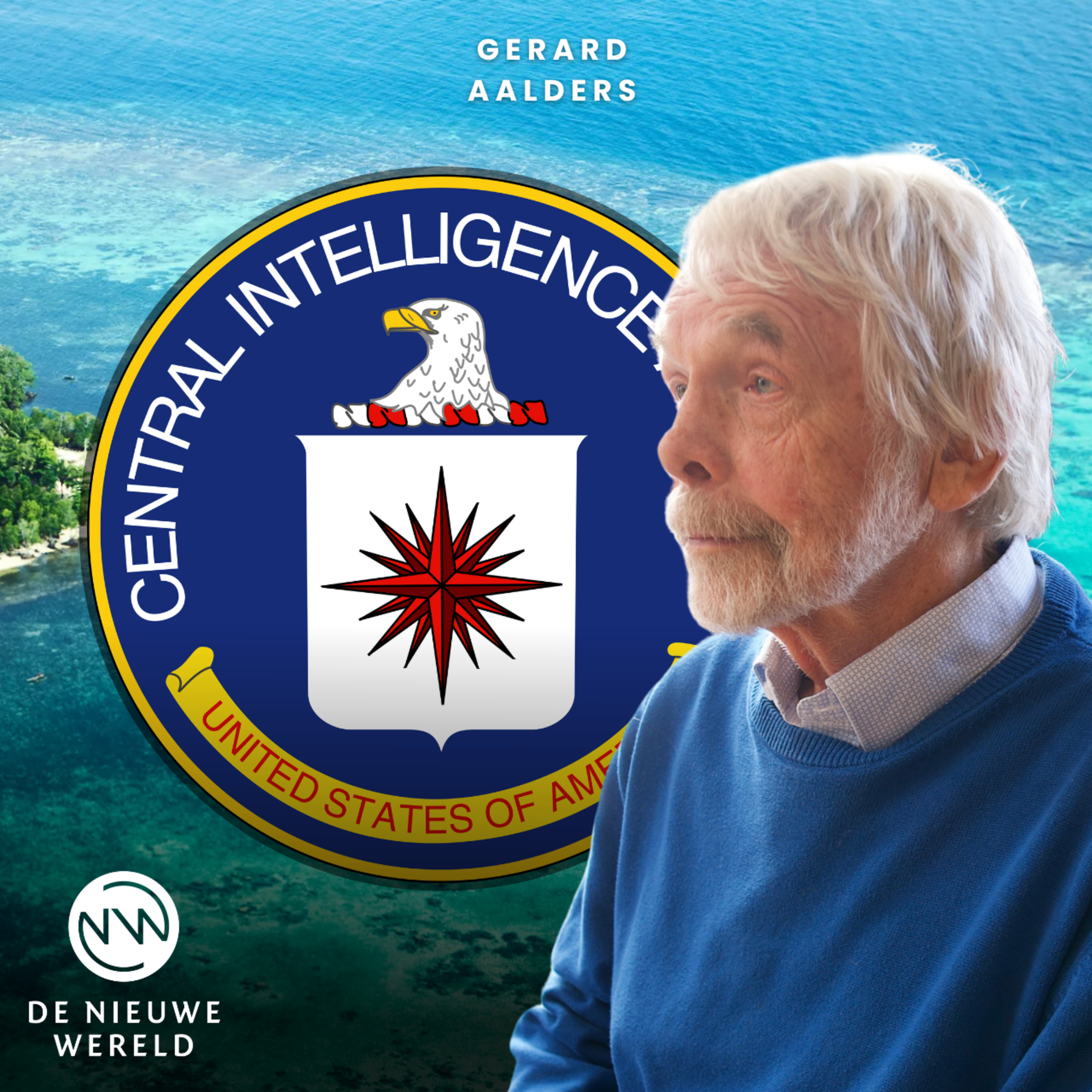 Hoe de CIA en Amerikaanse multinationals Nieuw-Guinea en de wereldorde vormden | Gerard Aalders
