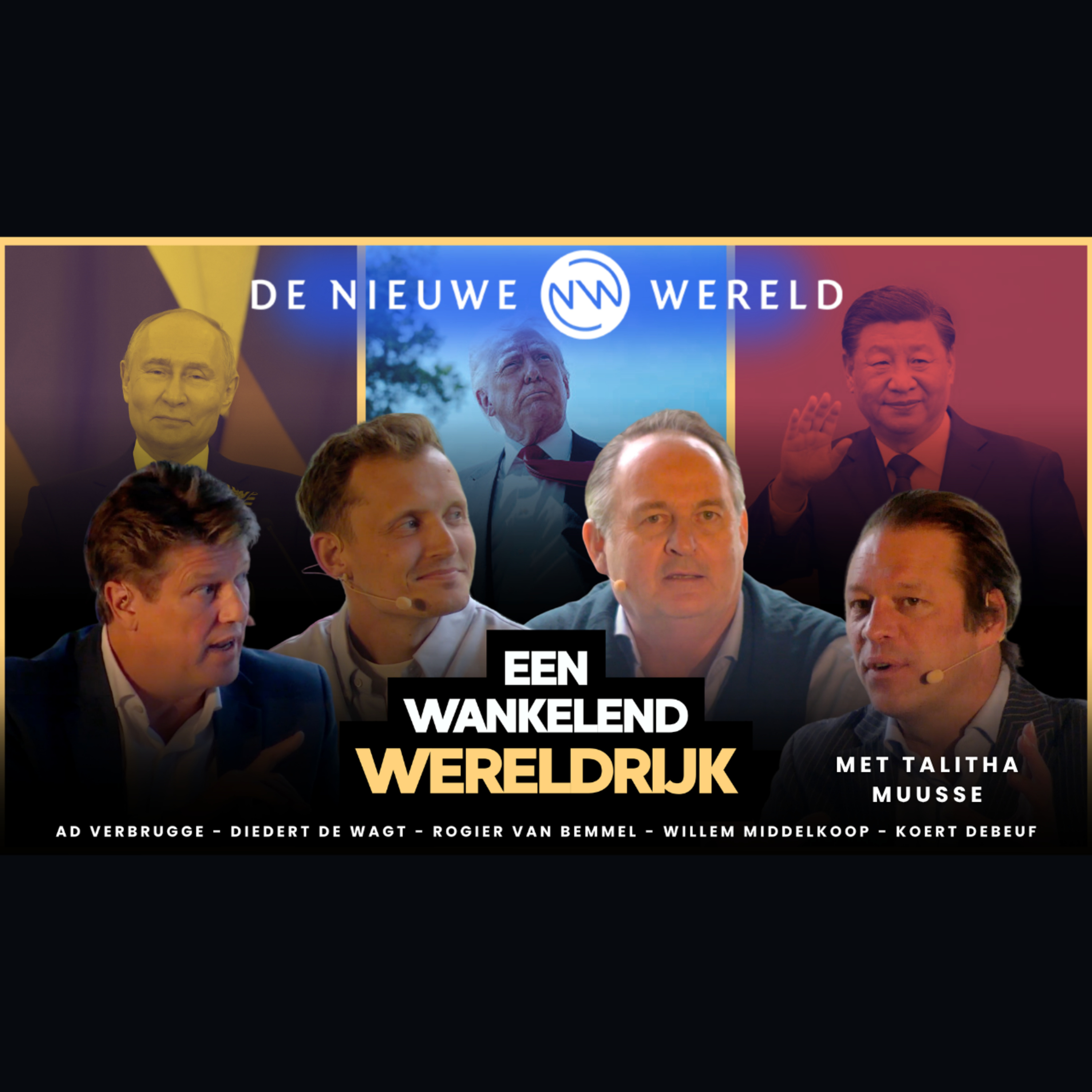 Het Einde van het Westen? Diedert de Wagt, Willem Middelkoop, Koert Debeuf en Ad Verbrugge | #2300 episode artwork