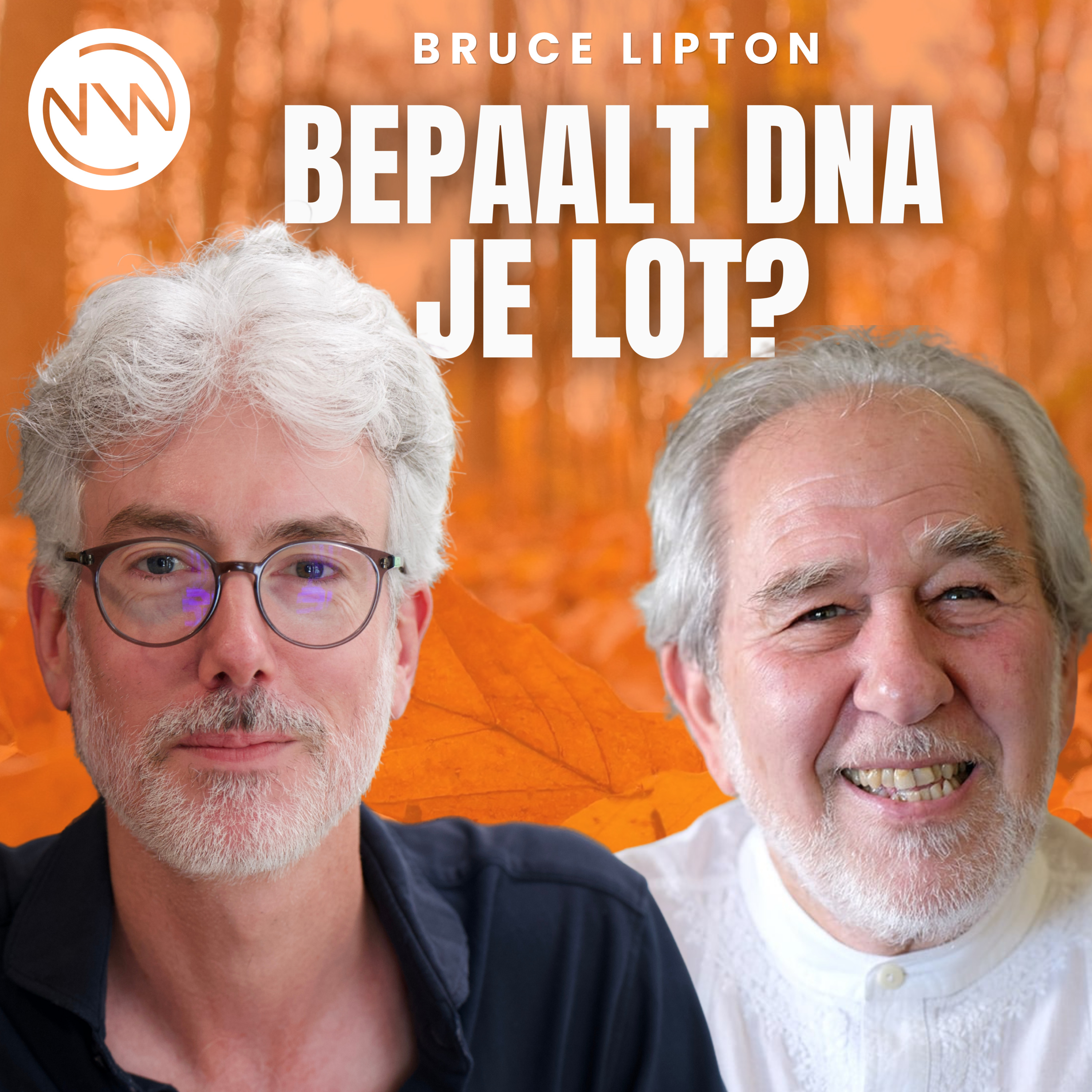 Bruce Lipton over de invloed van Gedachten, Epigenetica en ‘Beyond Darwin’ | Rogier van Bemmel
