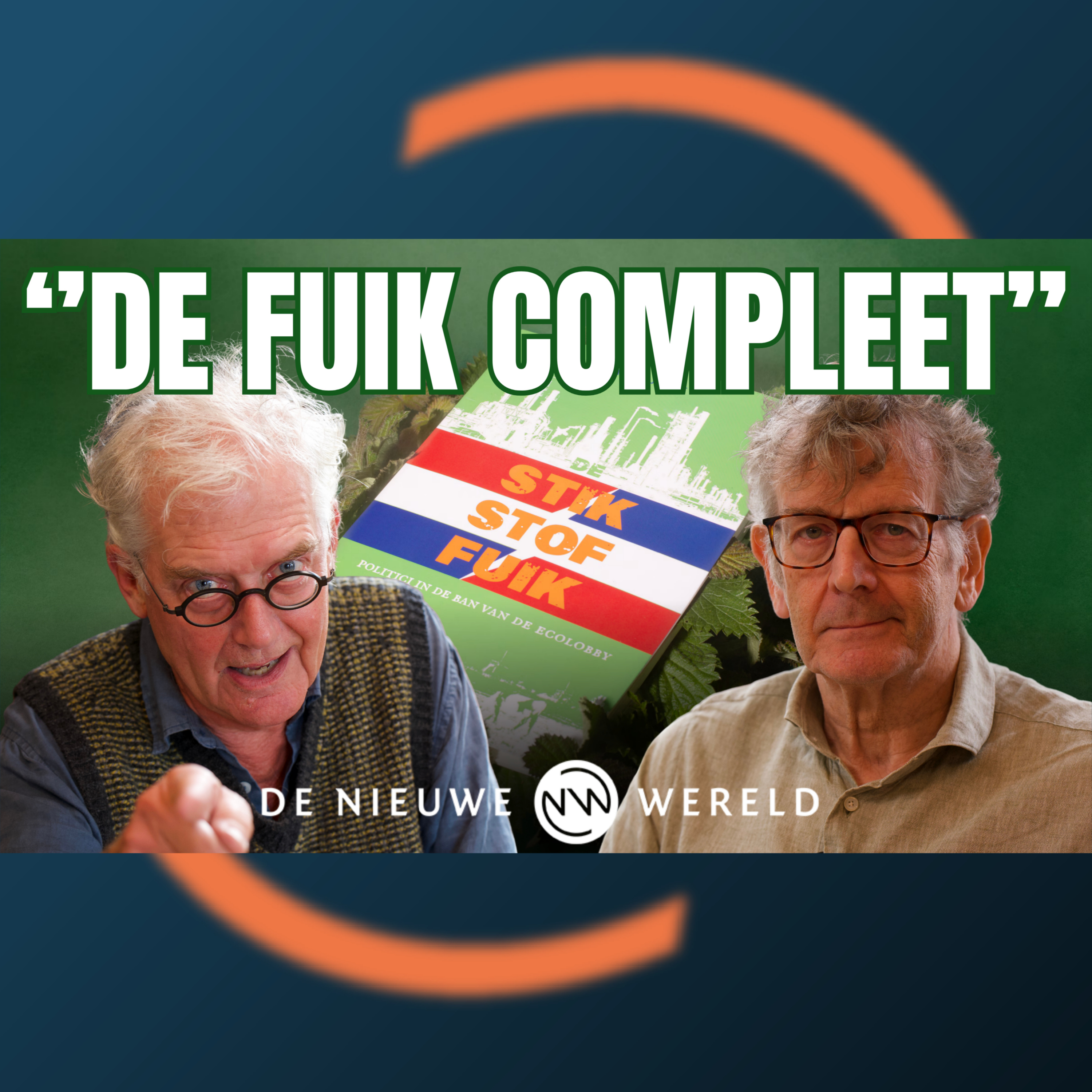 ”Het is Alleen Maar Erger Geworden” Arnout Jaspers en Martin Sommer over de Stikstoffuik | #2351