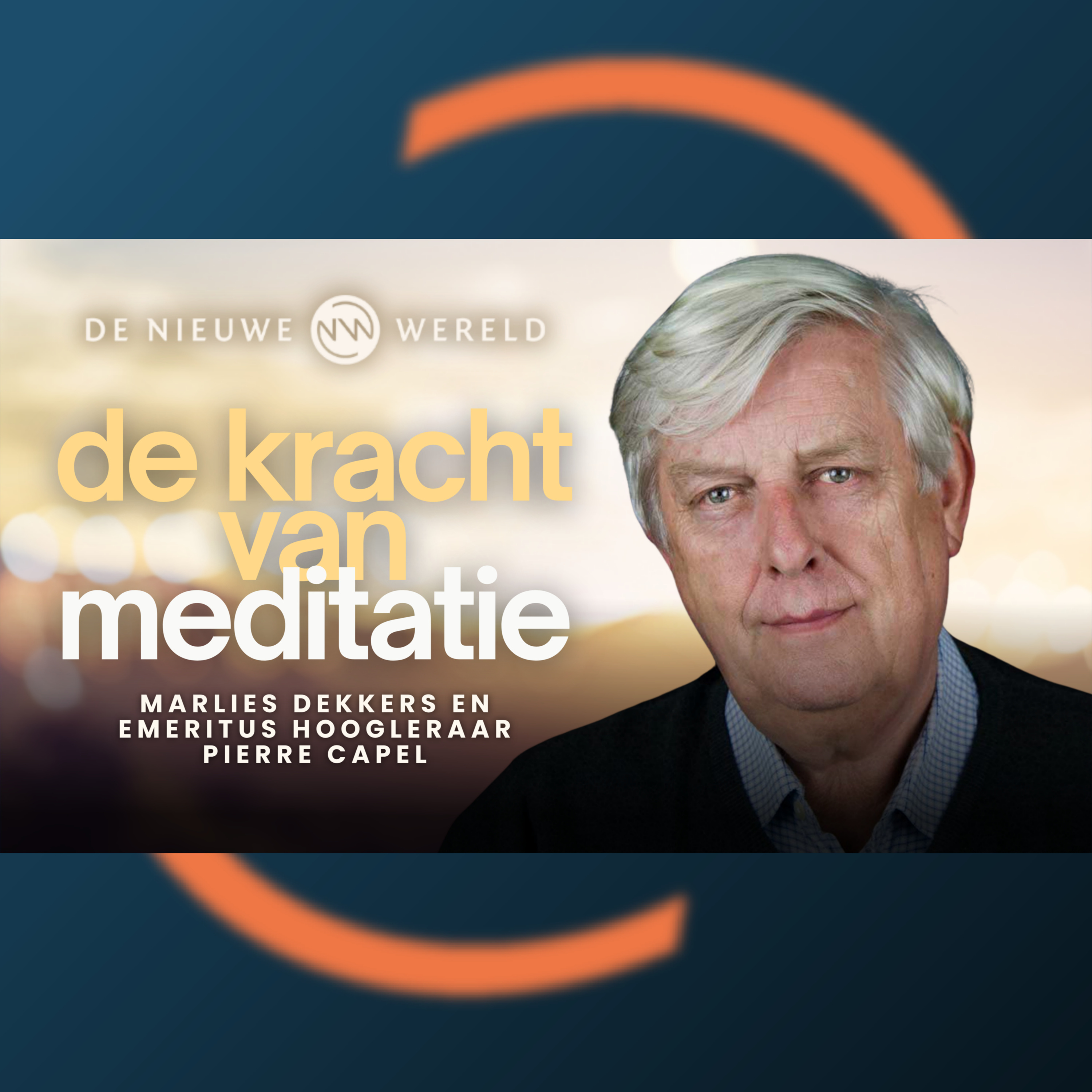Kwantummechanica, Vaccins en Meditatie met Pierre Capel | Marlies Dekkers #2375