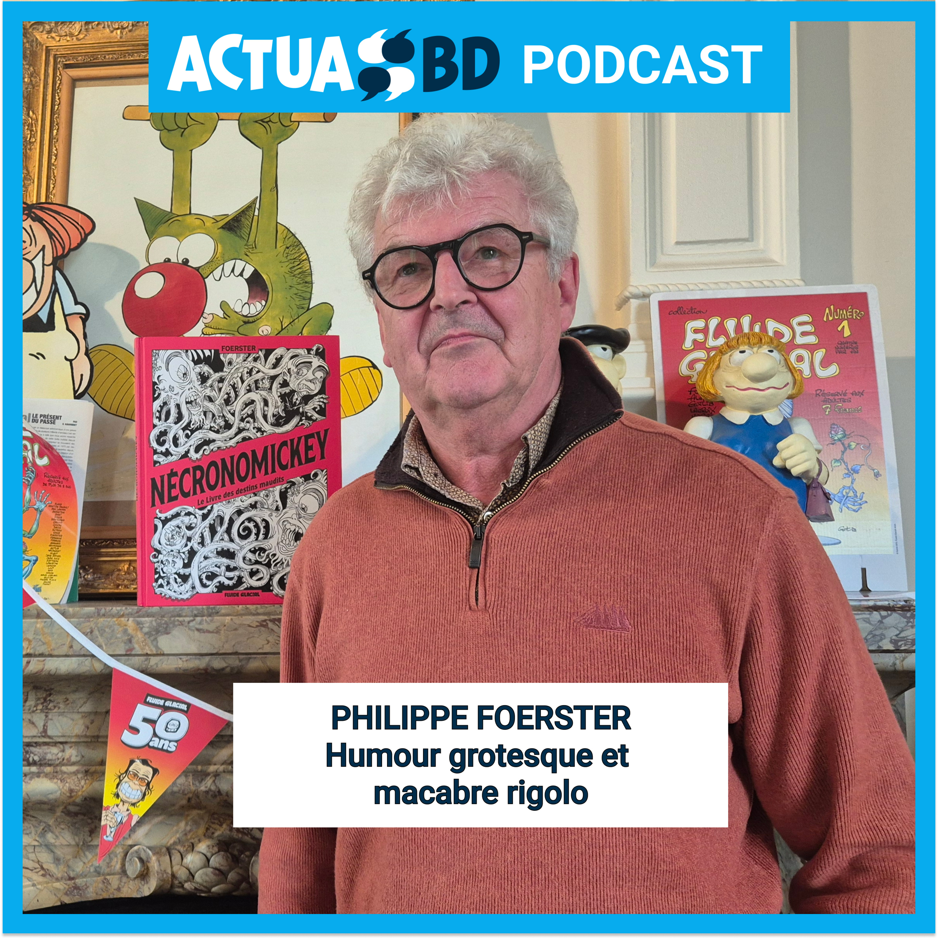 INTERVIEW - Philippe Foerster : Humour grotesque et macabre rigolo