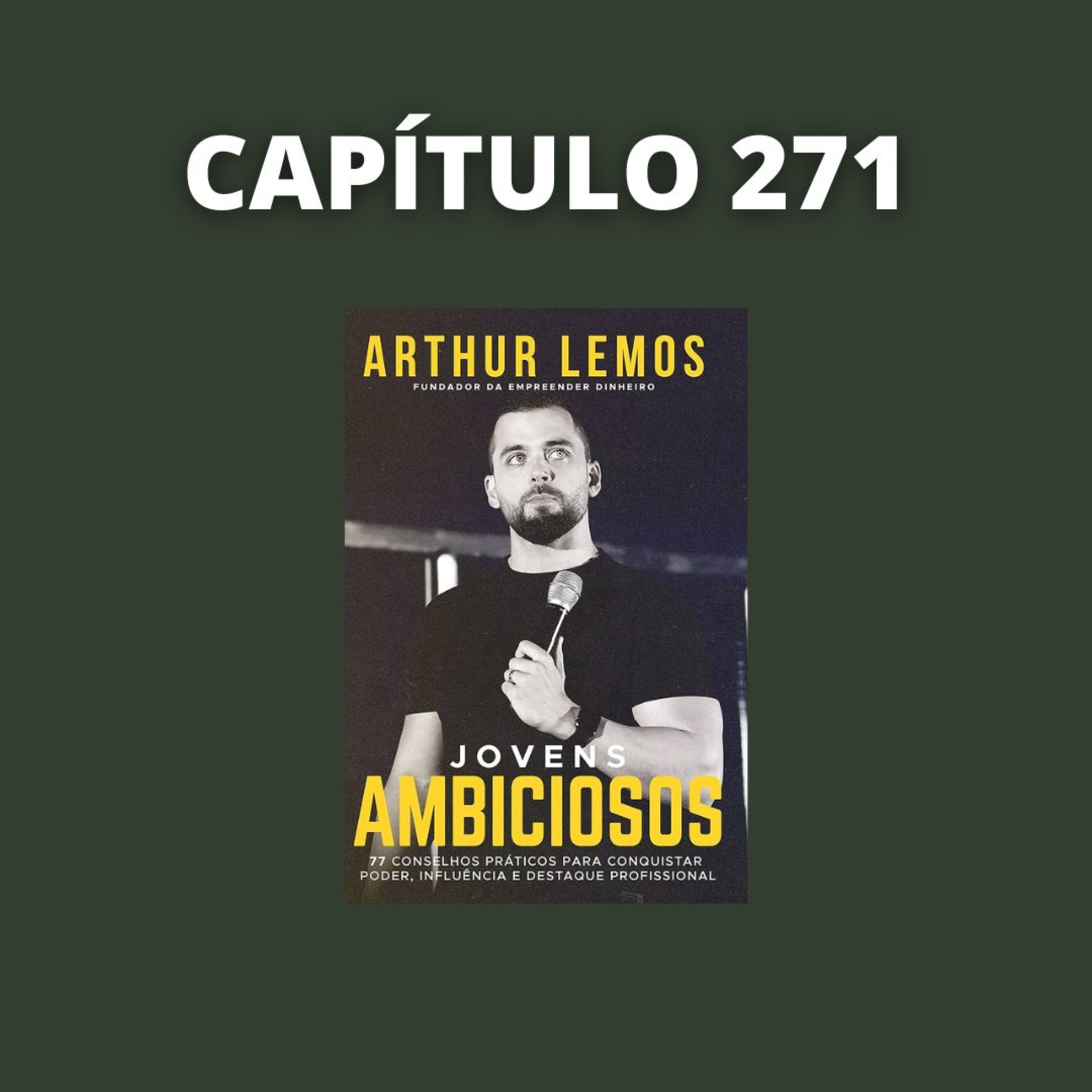 Jovens Ambiciosos | Arthur Lemos episode artwork