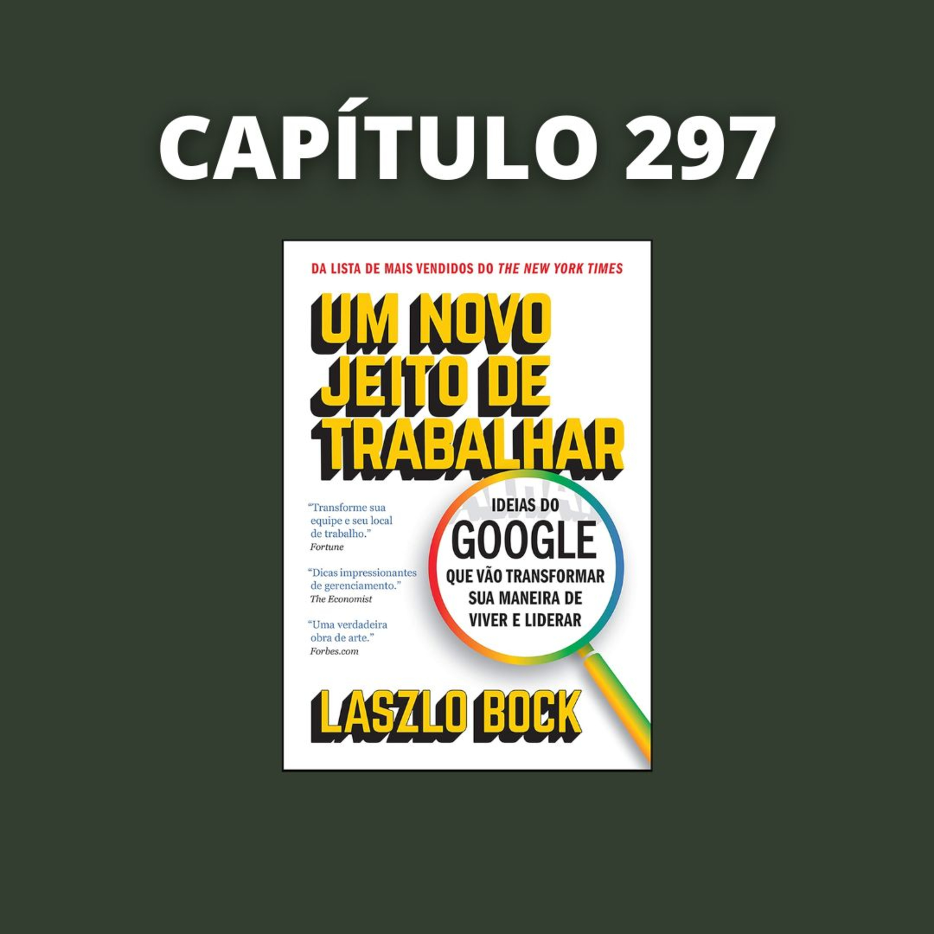 Um Novo Jeito de Trabalhar | Laszlo Bock episode artwork