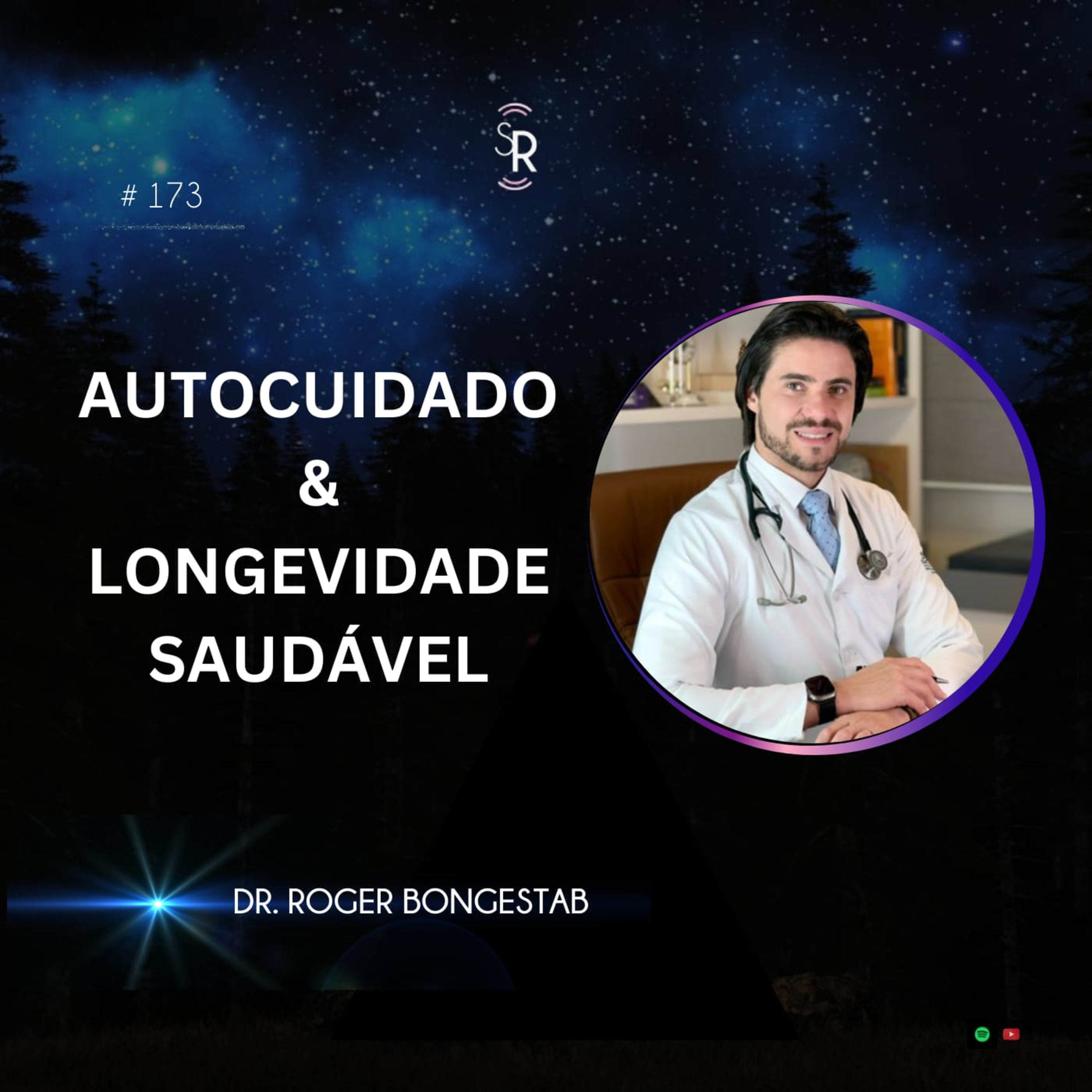 Autocuidado & Longevidade Saudável com o brilhante Dr. Roger Bongestab!