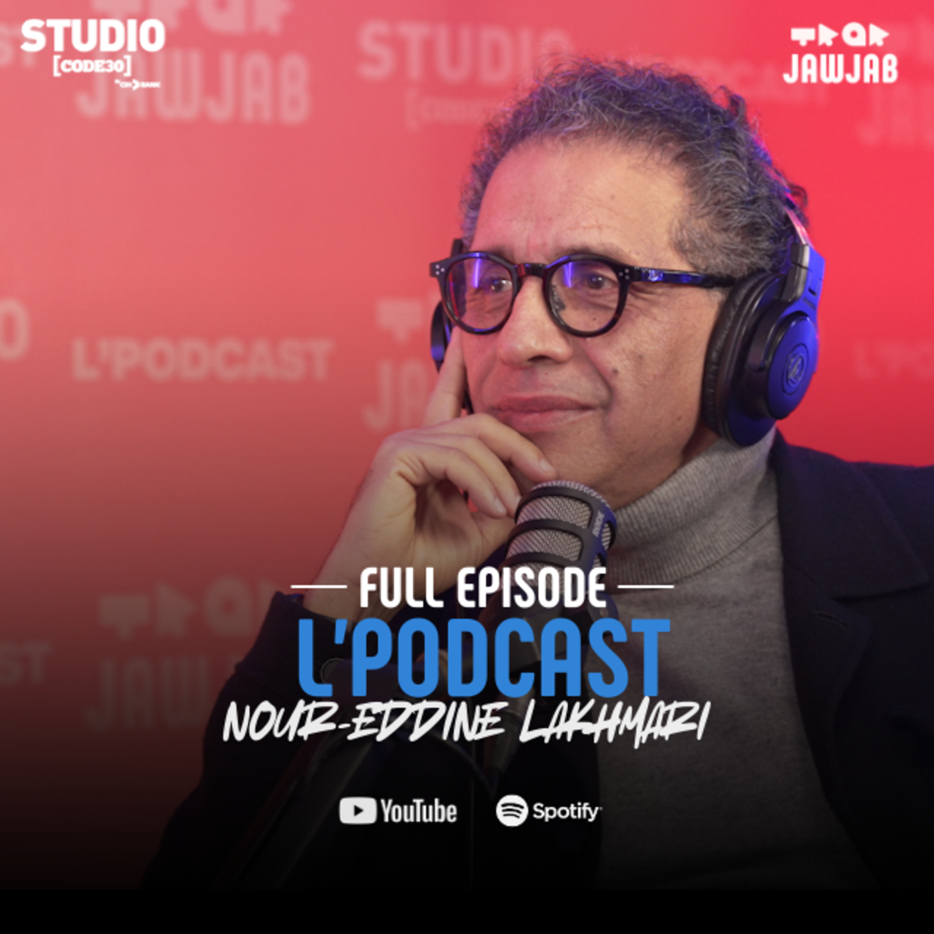 L'Podcast - Nour-Eddine Lakhmari episode artwork