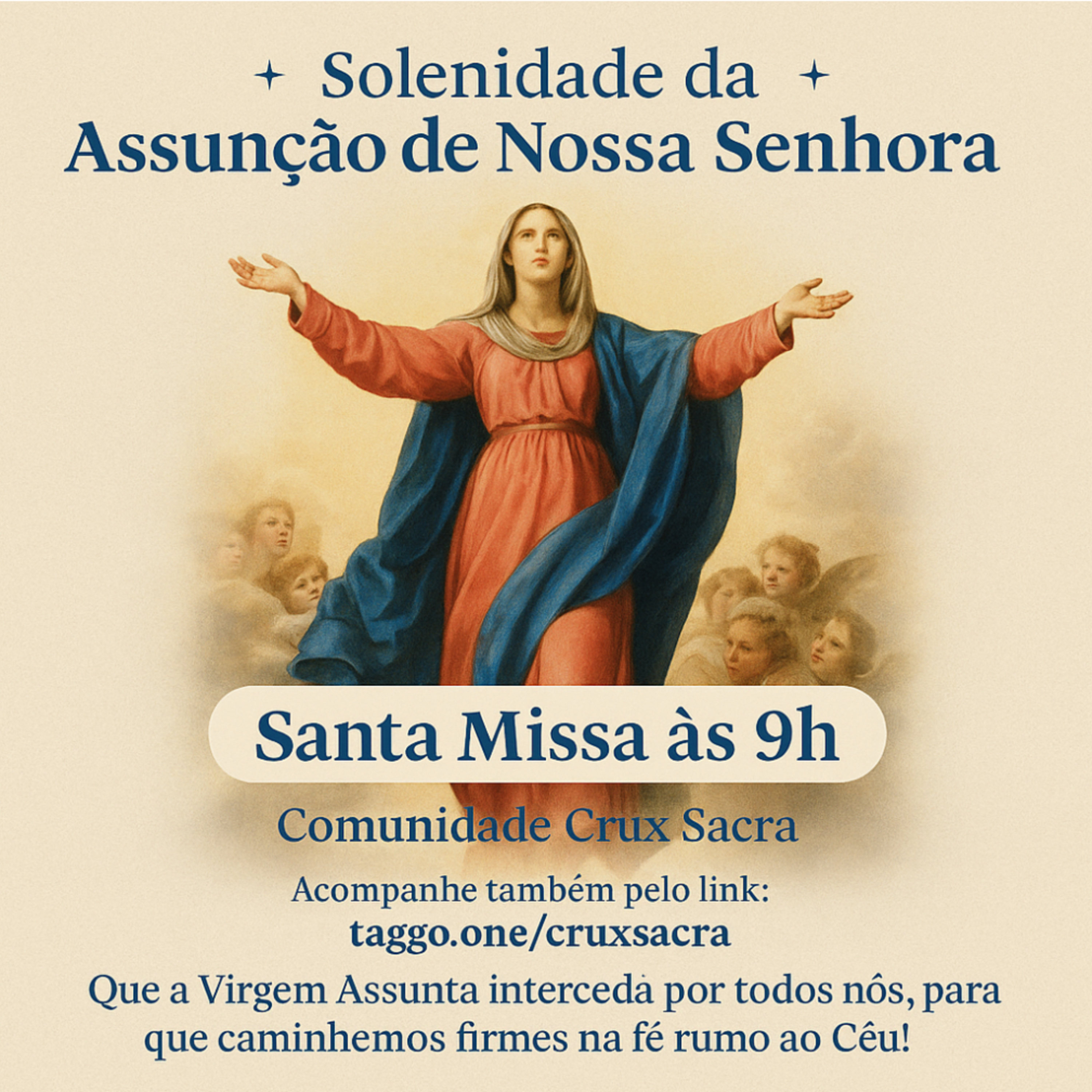 9h - 20. Domingo Comum✨ Solenidade da Assunção de Nossa Senhora ✨