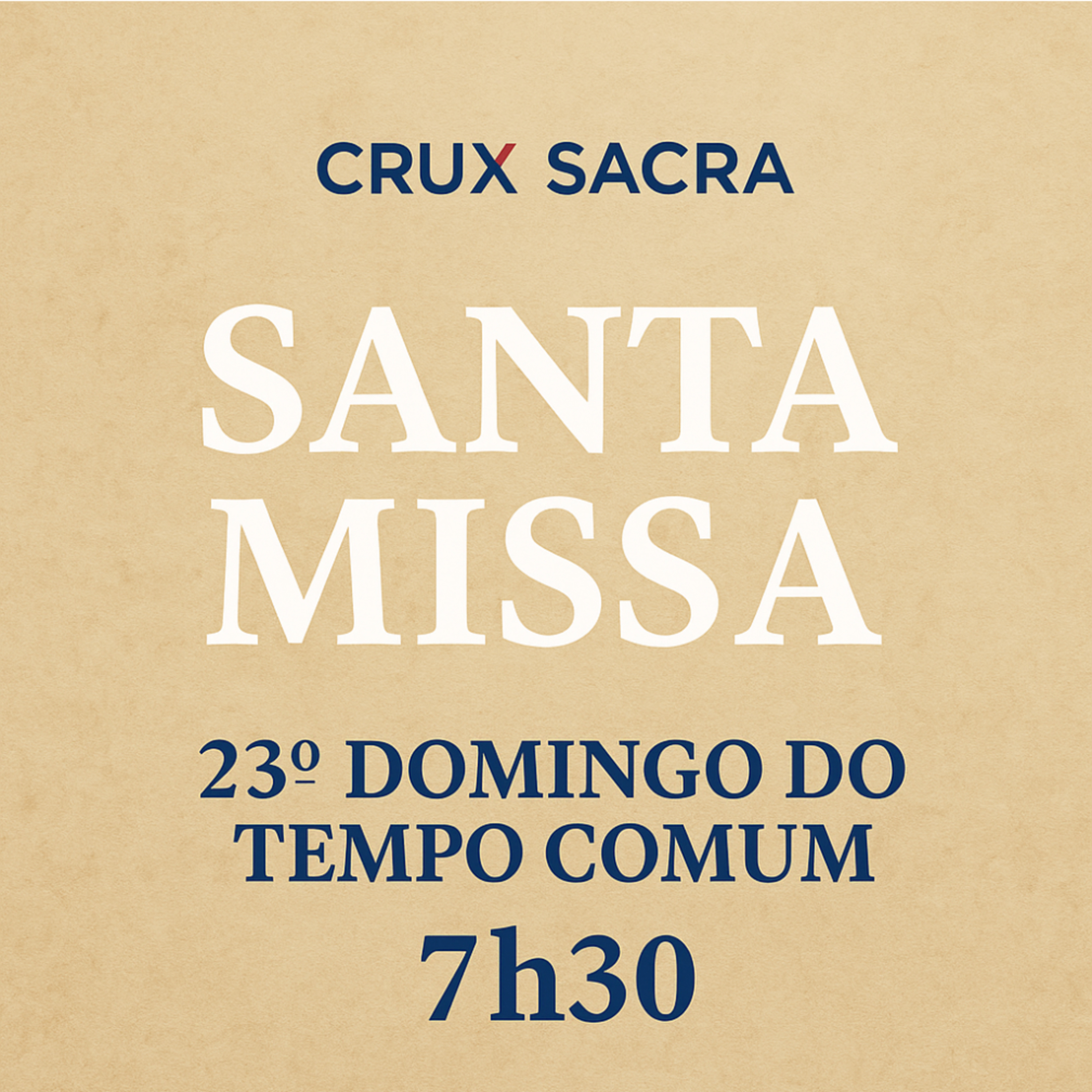 7h30 - ✨🙏 Santa Missa – 23º Domingo do Tempo Comum 🙏✨